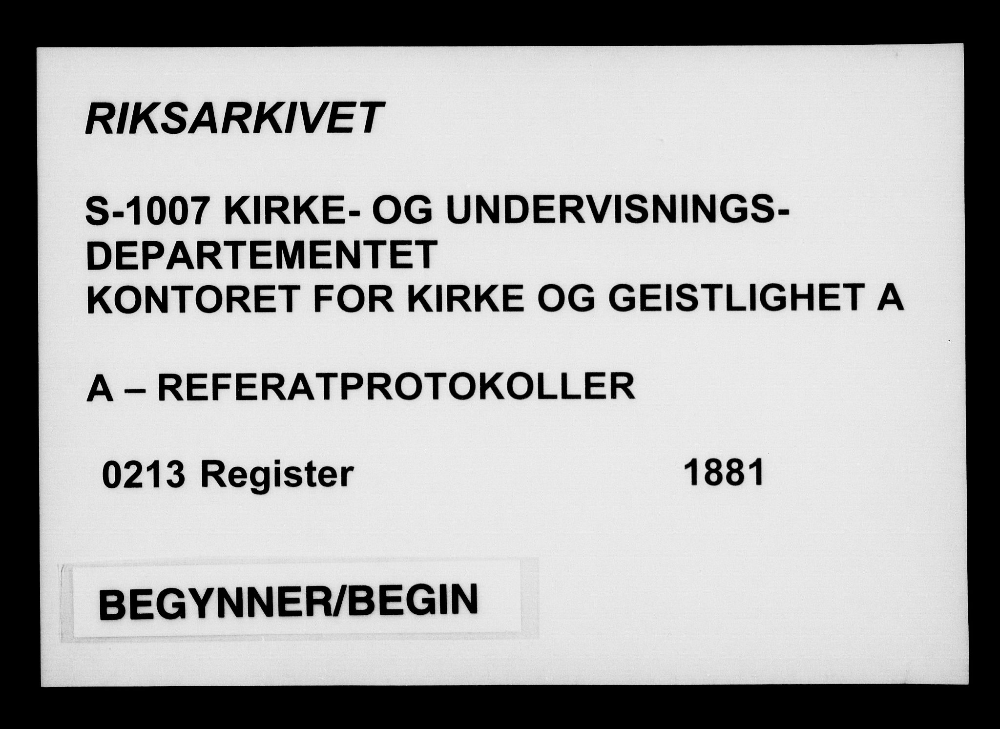 Kirke- og undervisningsdepartementet, Kontoret  for kirke og geistlighet A, AV/RA-S-1007/A/Aa/L0213: Register, 1881