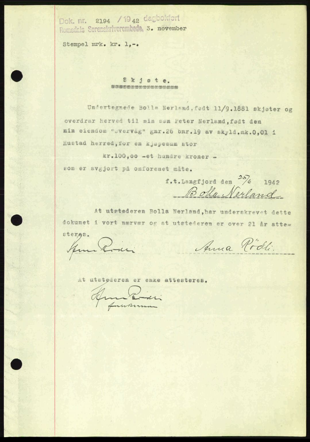 Romsdal sorenskriveri, AV/SAT-A-4149/1/2/2C: Mortgage book no. A13, 1942-1943, Diary no: : 2194/1942