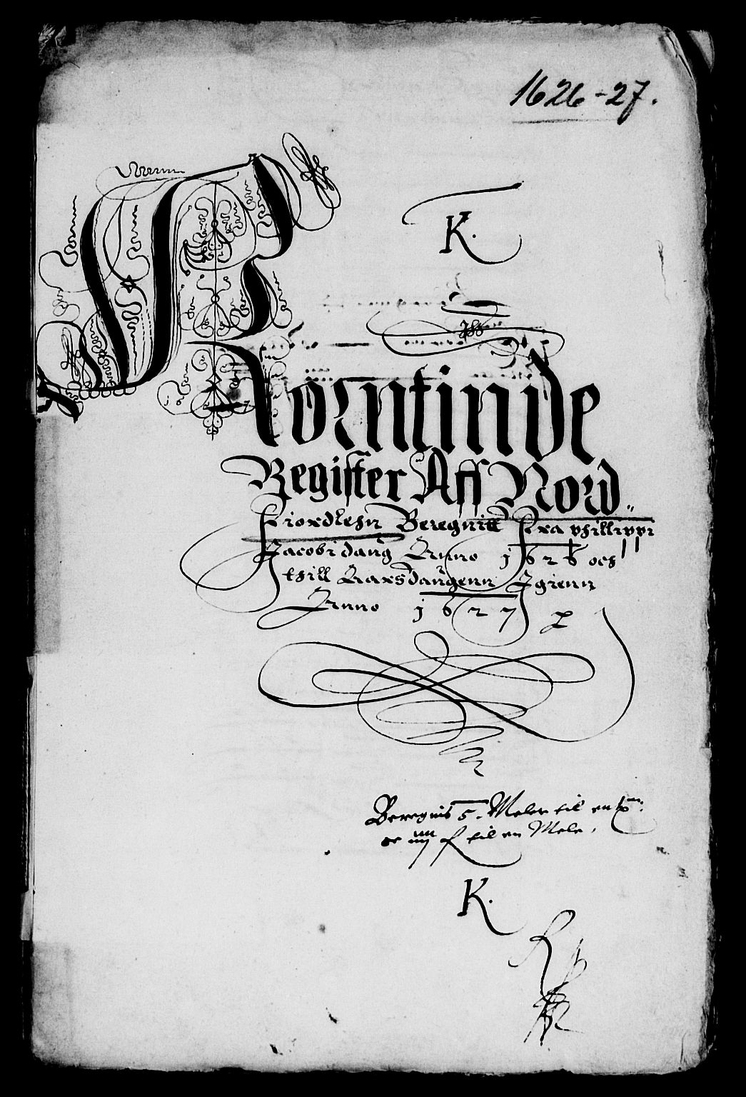 Rentekammeret inntil 1814, Reviderte regnskaper, Lensregnskaper, AV/RA-EA-5023/R/Rb/Rbt/L0041: Bergenhus len, 1626-1627