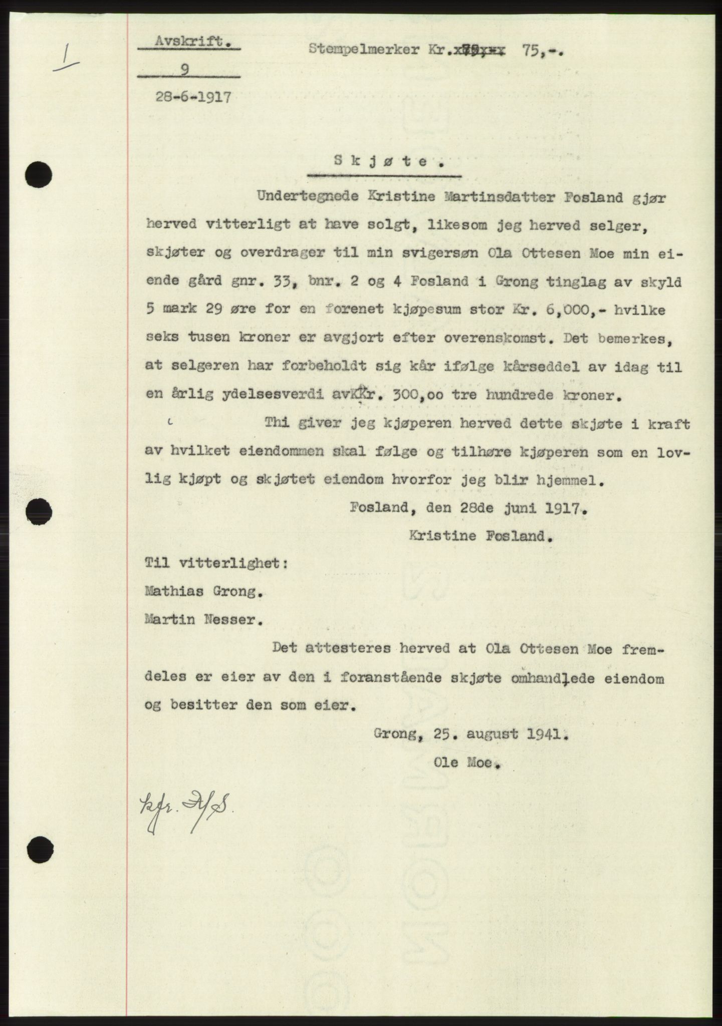 Namdal sorenskriveri, SAT/A-4133/1/2/2C: Mortgage book no. -, 1916-1921, Deed date: 28.06.1917