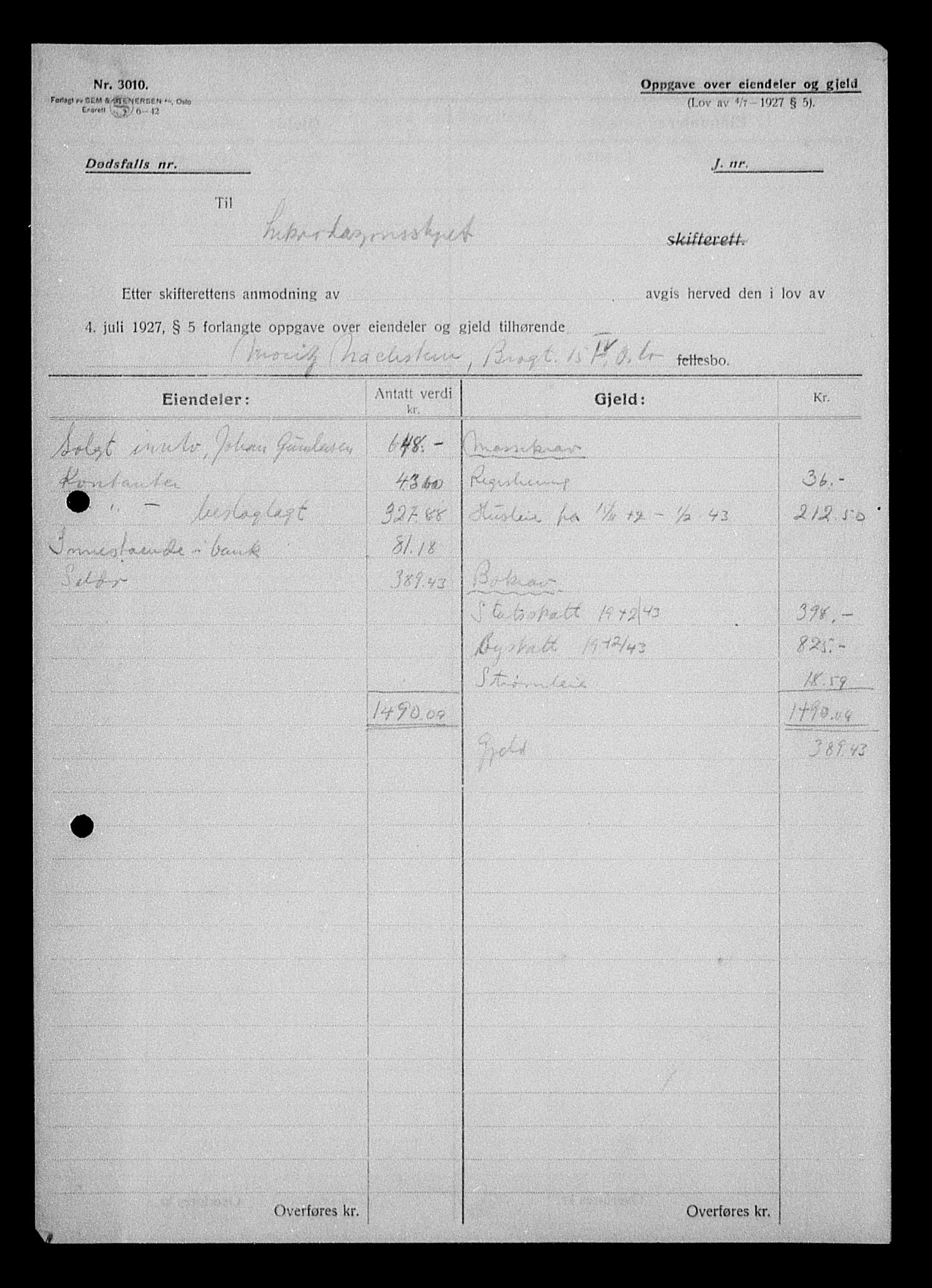 Justisdepartementet, Tilbakeføringskontoret for inndratte formuer, AV/RA-S-1564/H/Hc/Hcc/L0967: --, 1945-1947, p. 92