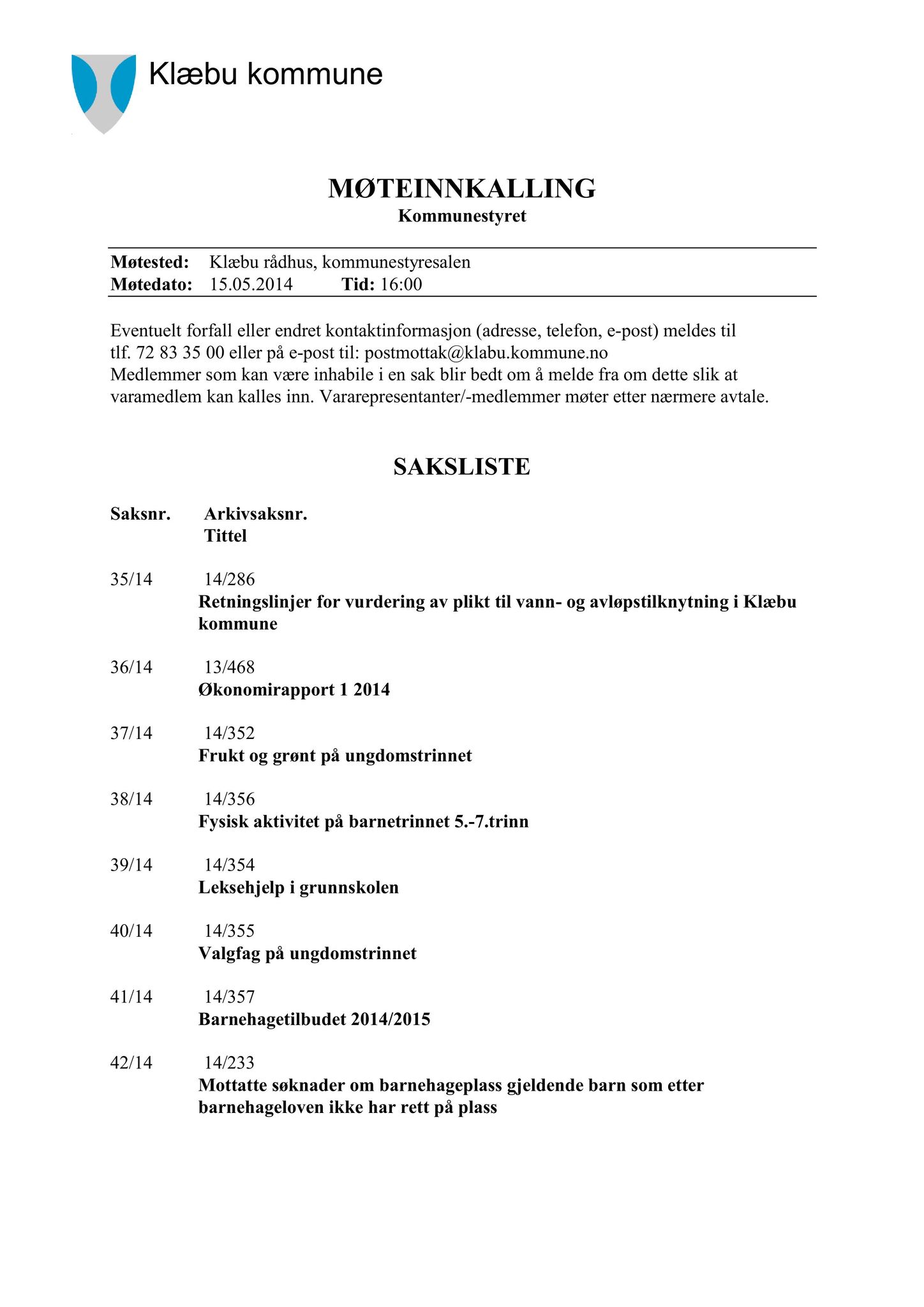 Klæbu Kommune, TRKO/KK/01-KS/L007: Kommunestyret - Møtedokumenter, 2014, p. 1089