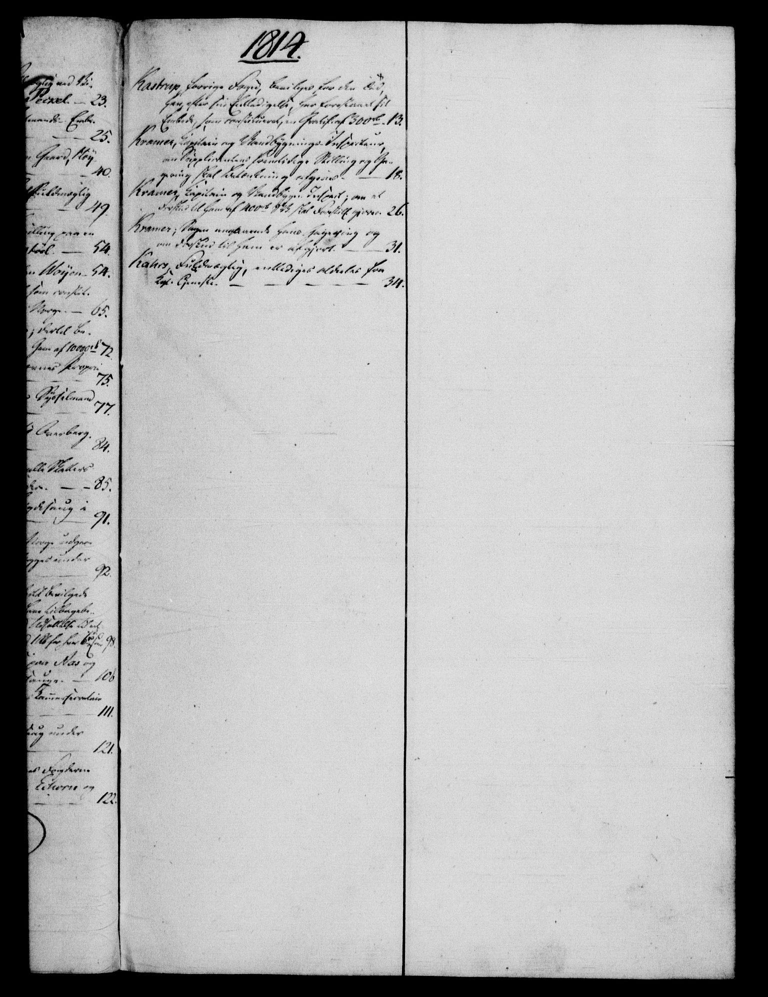 Rentekammeret, Kammerkanselliet, RA/EA-3111/G/Gf/Gfb/L0016: Register til norske relasjons- og resolusjonsprotokoller (merket RK 52.111), 1801-1814, p. 104