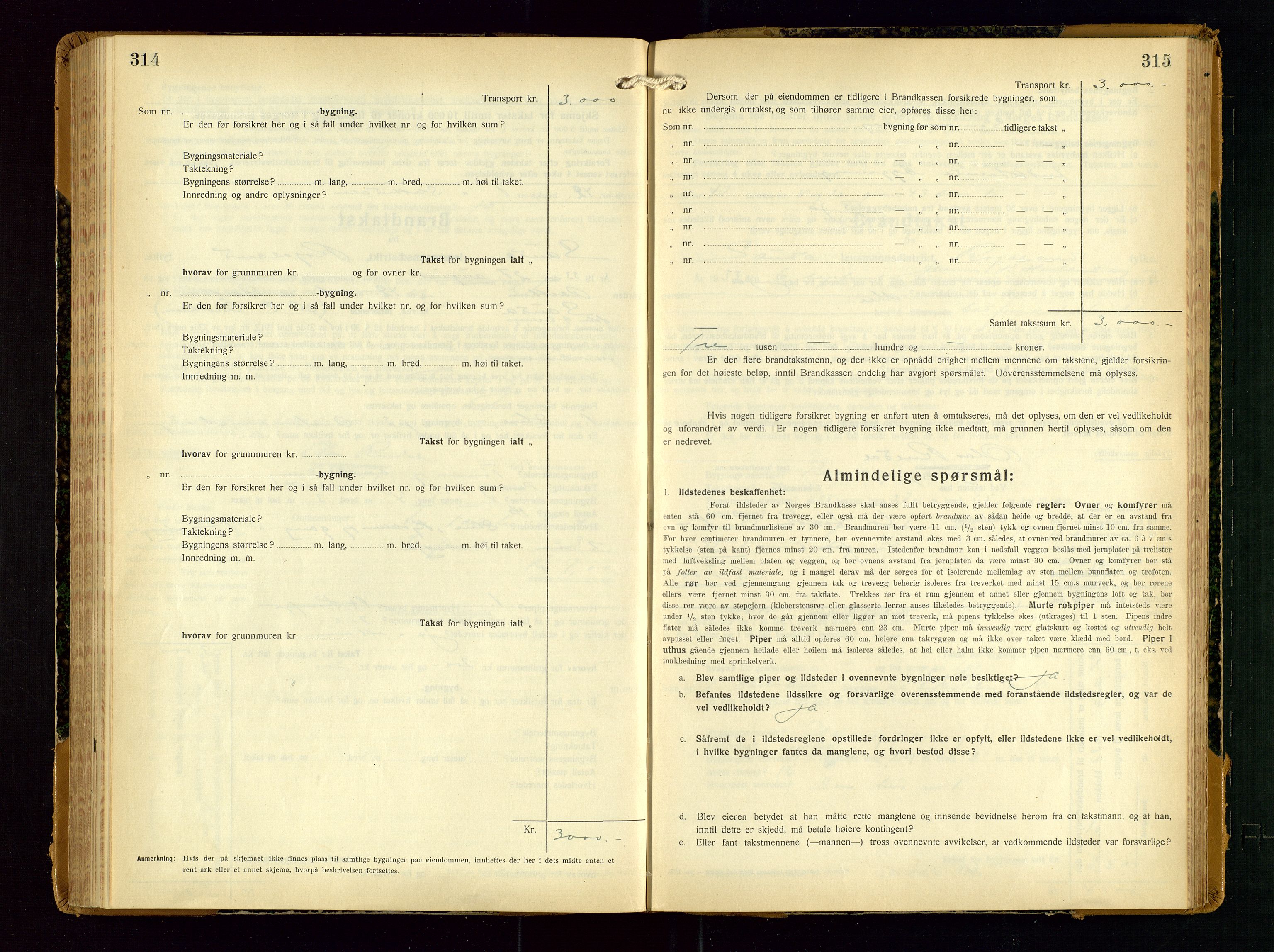 Sauda lensmannskontor, AV/SAST-A-100177/Gob/L0003: Branntakstprotokoll - skjematakst, 1928-1936, p. 314-315