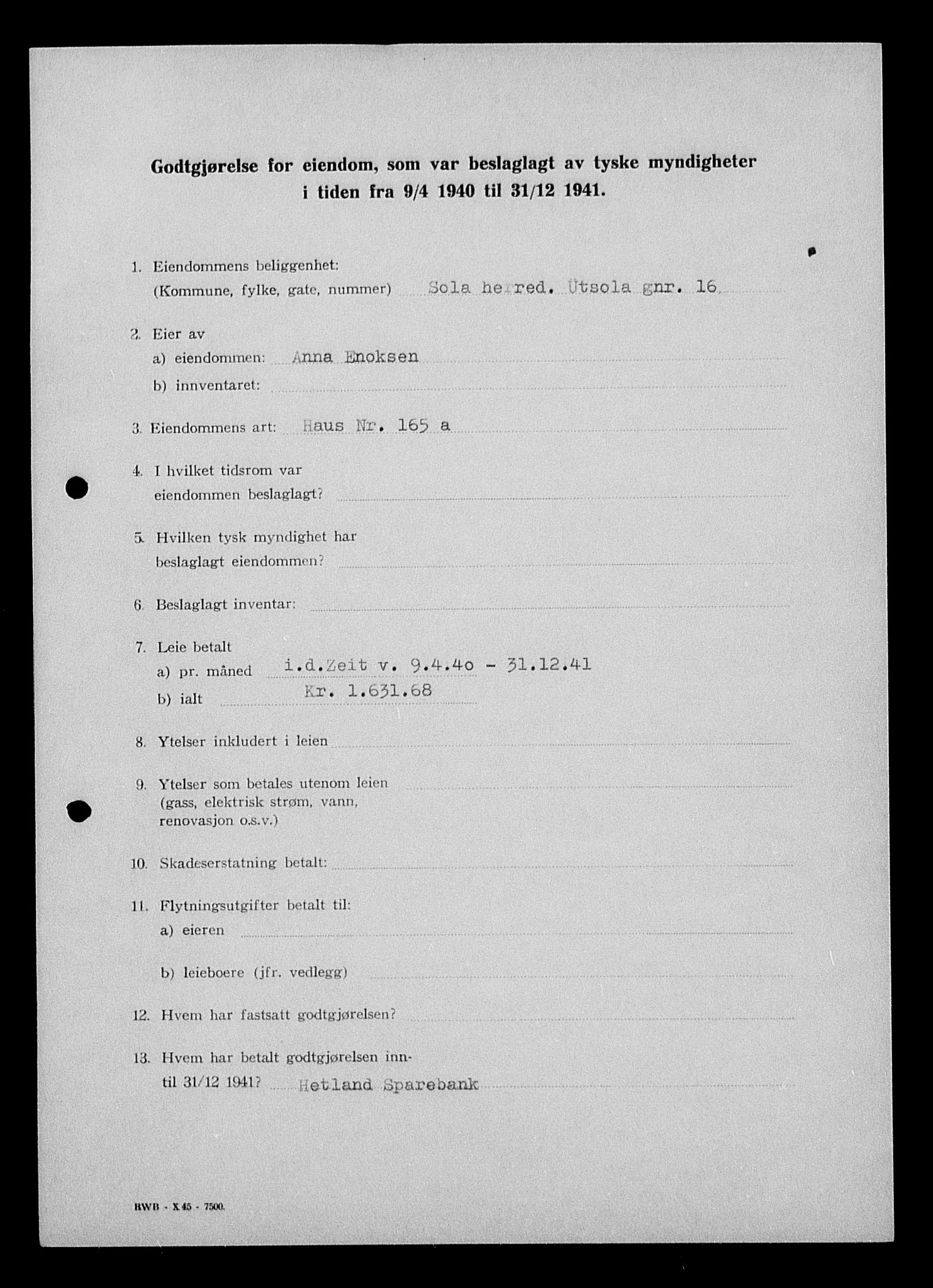 Justisdepartementet, Tilbakeføringskontoret for inndratte formuer, AV/RA-S-1564/I/L1014: Godtgjørelse for beslaglagt eiendom, 1940-1941, p. 239