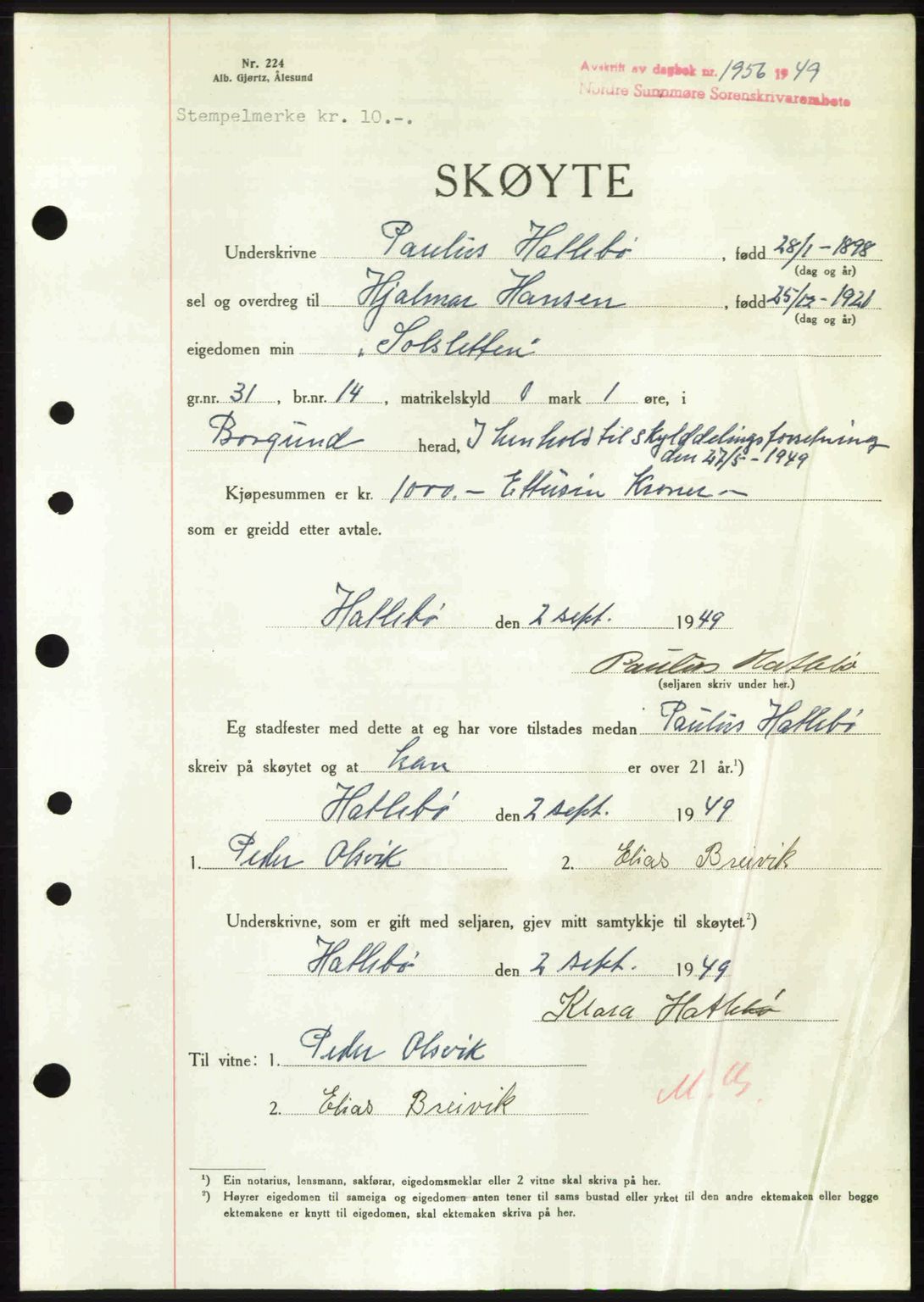 Nordre Sunnmøre sorenskriveri, AV/SAT-A-0006/1/2/2C/2Ca: Mortgage book no. A32, 1949-1949, Diary no: : 1956/1949