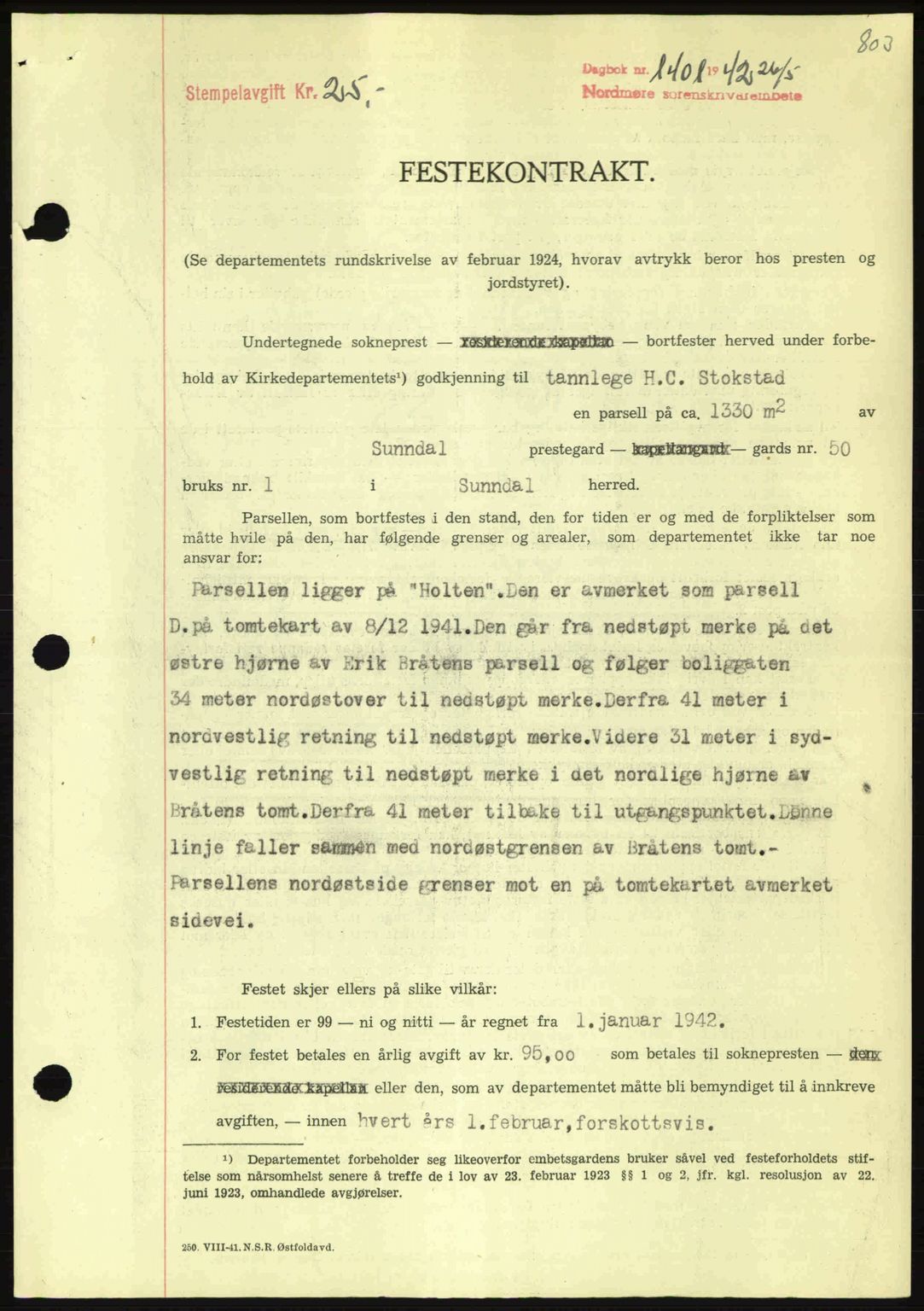 Nordmøre sorenskriveri, AV/SAT-A-4132/1/2/2Ca: Mortgage book no. A92, 1942-1942, Diary no: : 1401/1942