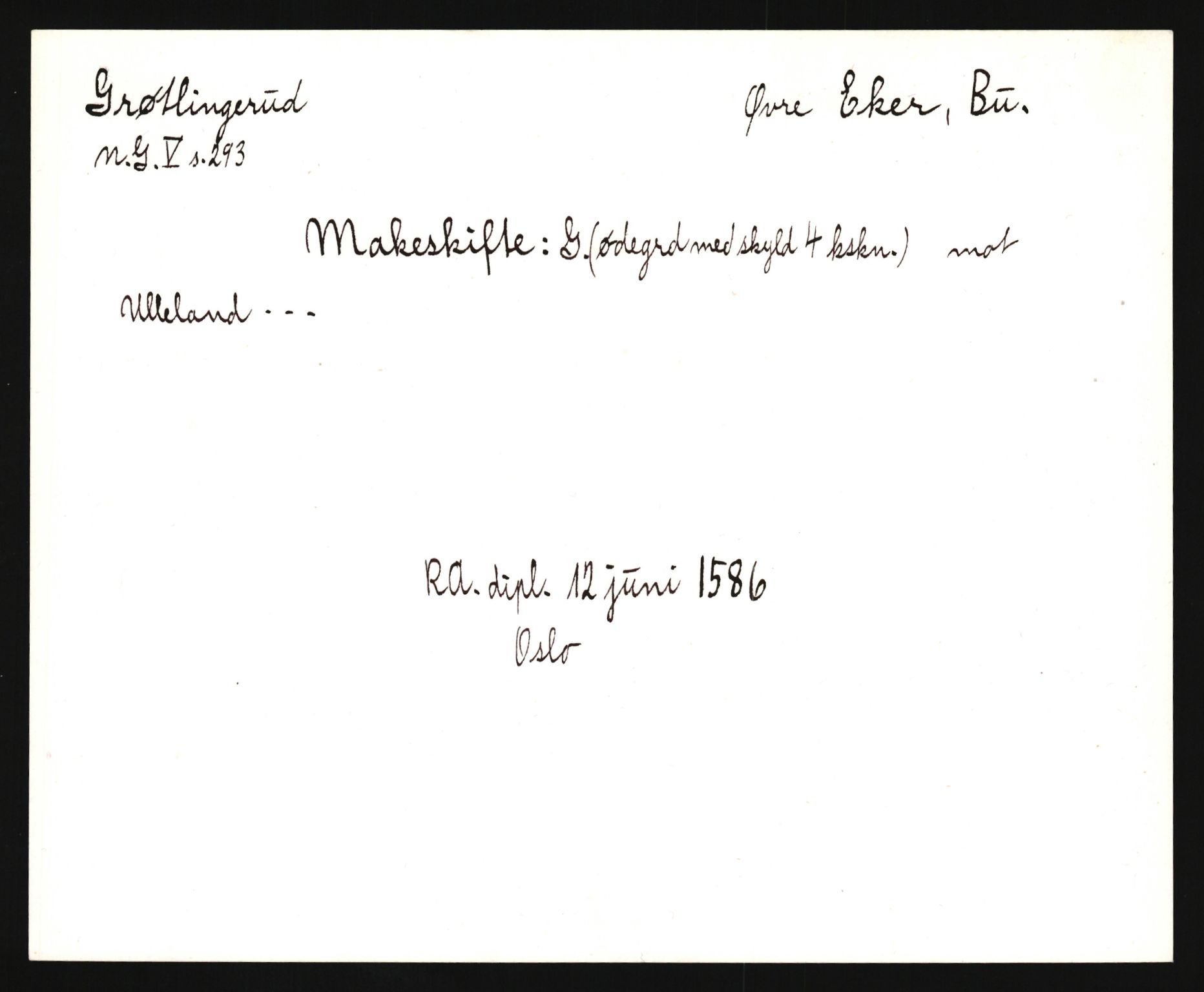 Riksarkivets diplomsamling, AV/RA-EA-5965/F35/F35e/L0015: Registreringssedler Buskerud 4, 1400-1700, p. 49