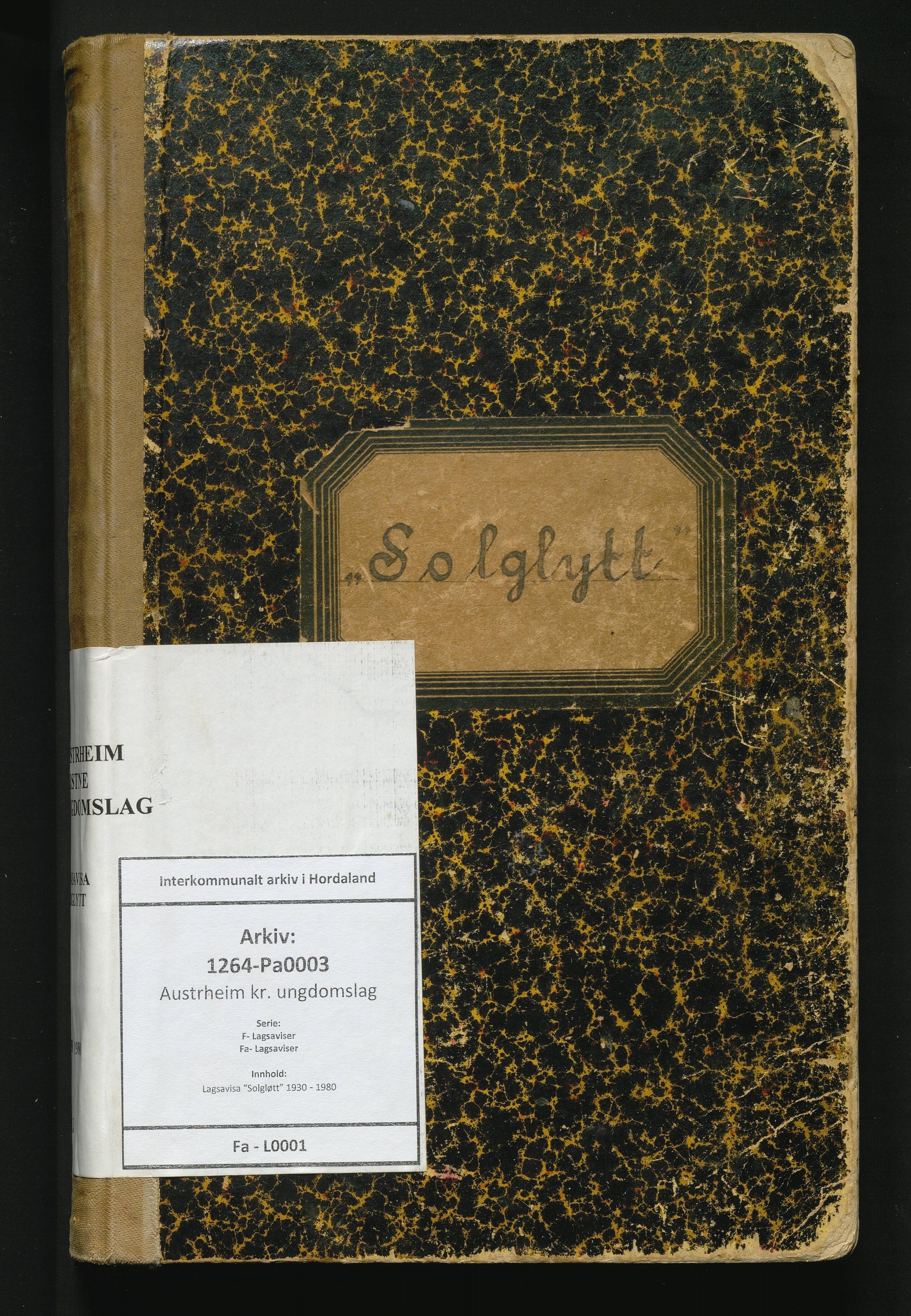 Austrheim kr. ungdomslag, IKAH/1264-Pa0003/F/Fa/L0001: Lagsavisa "Solgløtt", 1930-1980