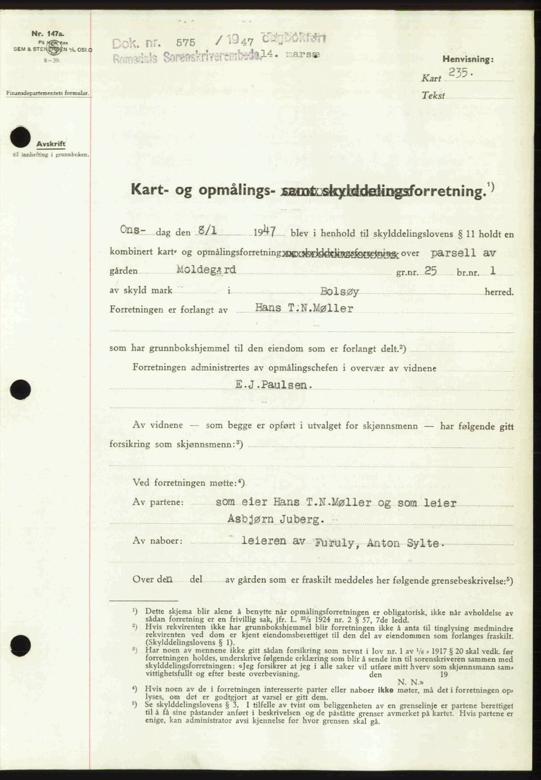 Romsdal sorenskriveri, AV/SAT-A-4149/1/2/2C: Mortgage book no. A22, 1947-1947, Diary no: : 575/1947