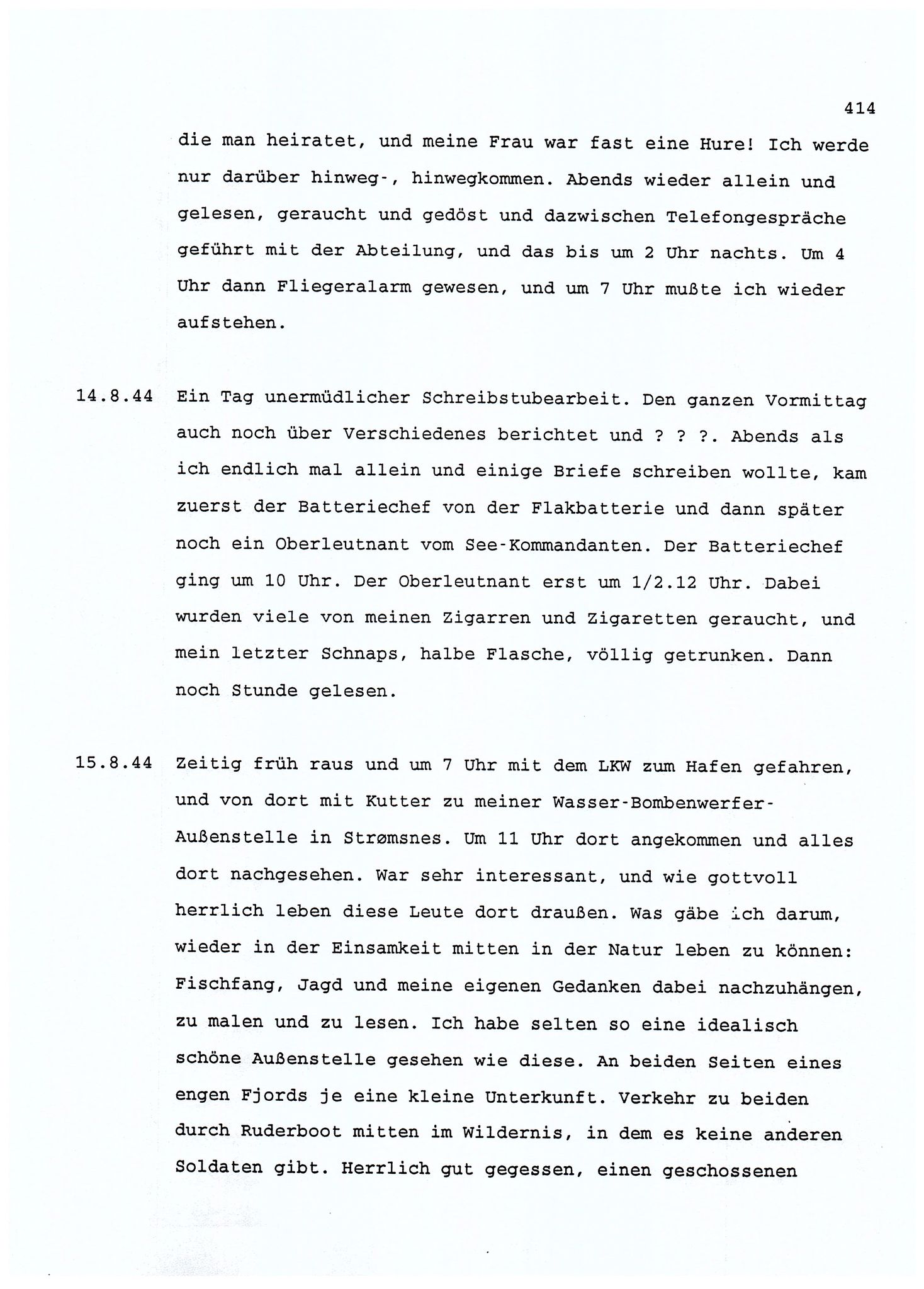 Dagbokopptegnelser av en tysk marineoffiser stasjonert i Norge , FMFB/A-1160/F/L0001: Dagbokopptegnelser av en tysk marineoffiser stasjonert i Norge, 1941-1944, p. 414