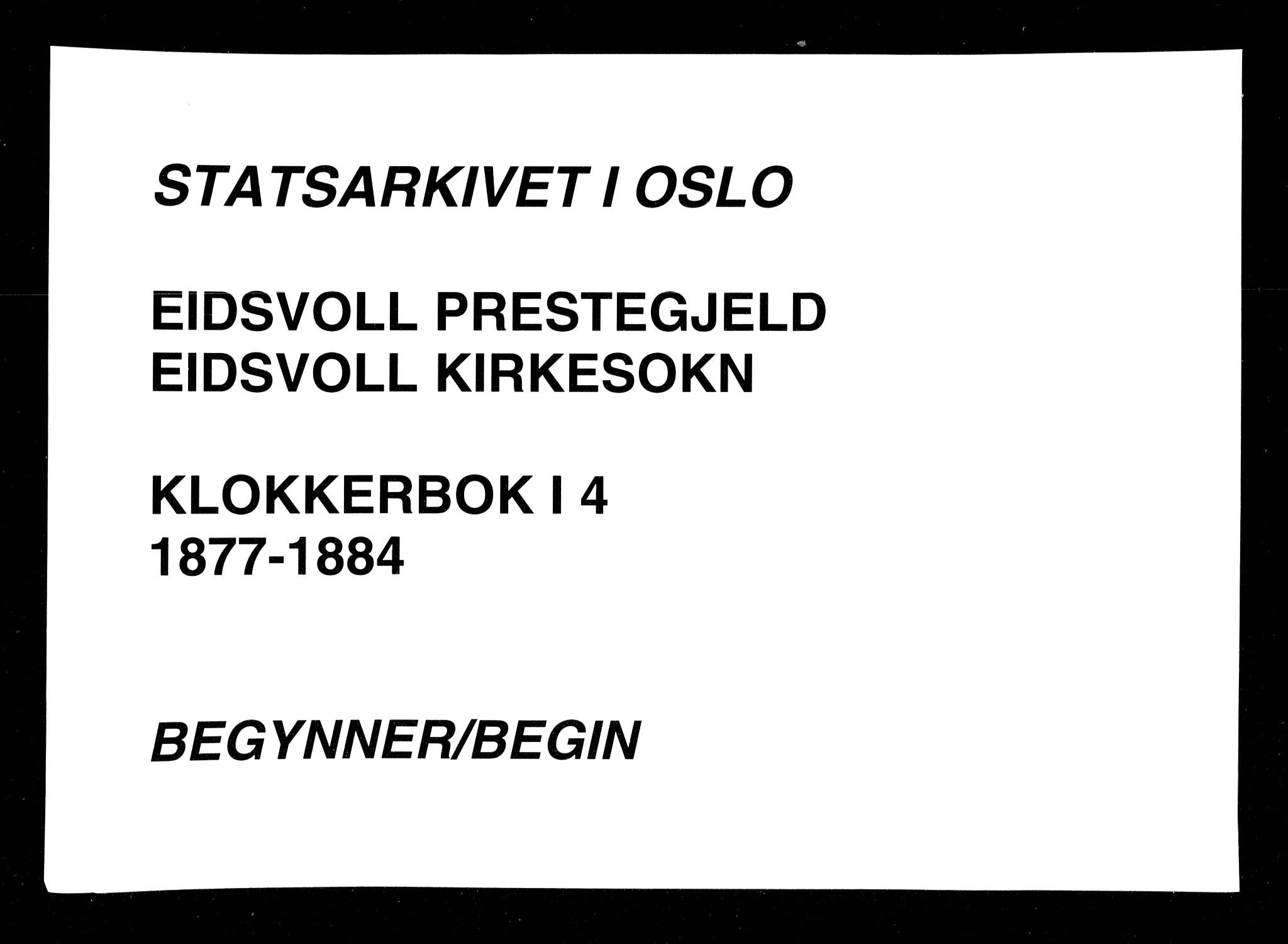 Eidsvoll prestekontor Kirkebøker, SAO/A-10888/G/Ga/L0004: Parish register (copy) no. I 4, 1877-1884