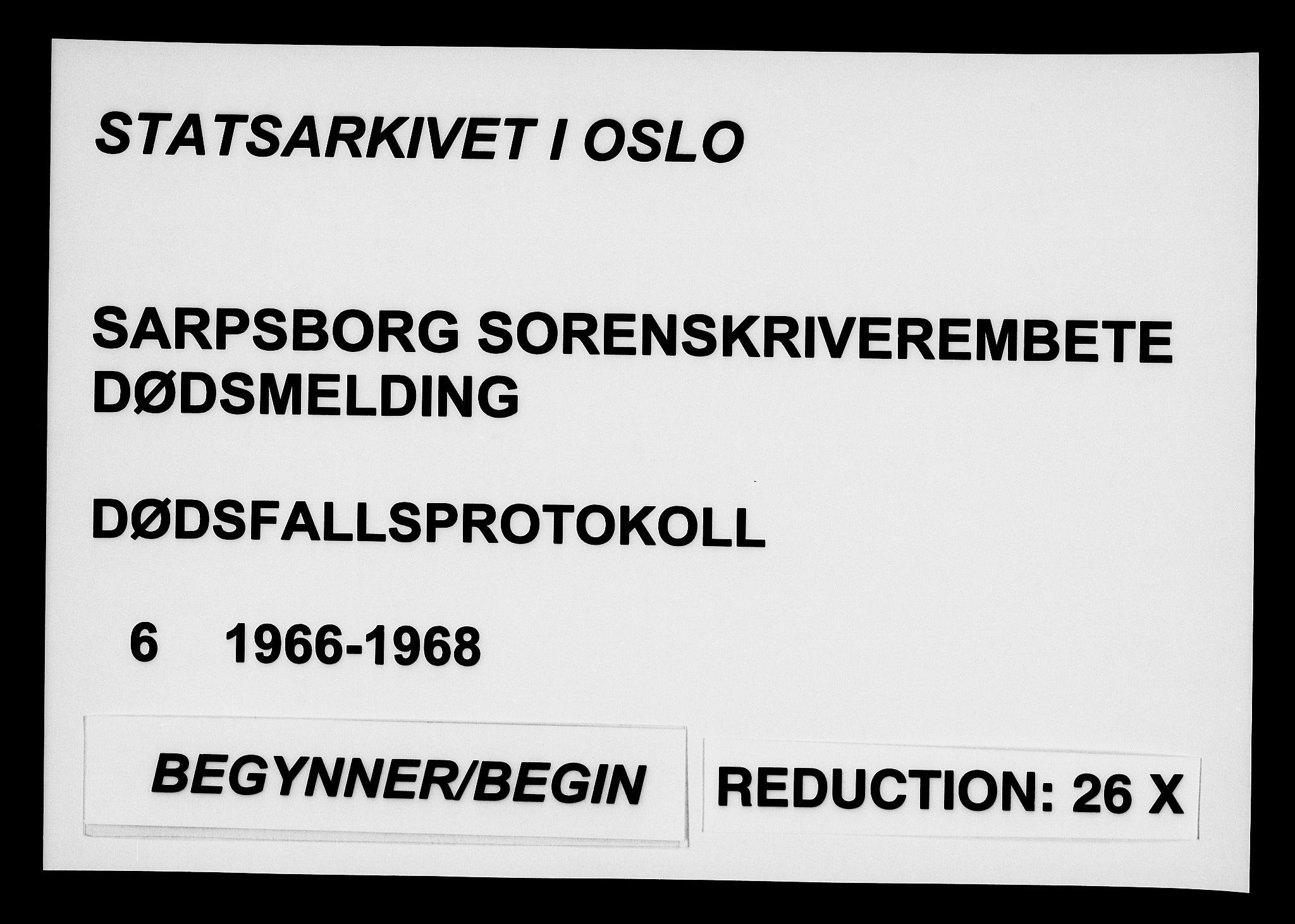 Sarpsborg sorenskriveri, AV/SAO-A-10471/H/Ha/Haa/L0006: Dødsfallsprotokoll, 1966-1968