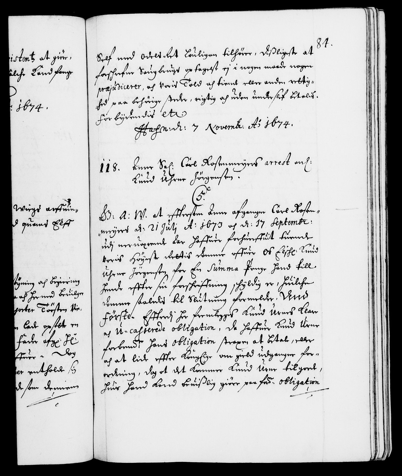 Danske Kanselli 1572-1799, AV/RA-EA-3023/F/Fc/Fca/Fcaa/L0012: Norske registre (mikrofilm), 1674-1680, p. 84a