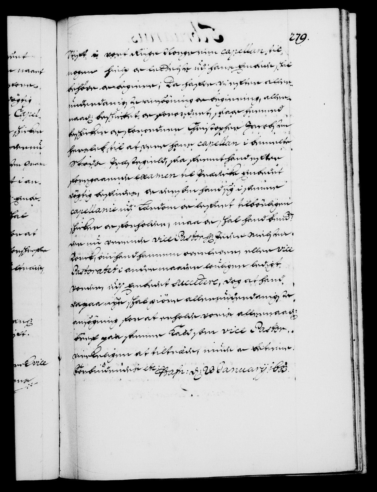 Danske Kanselli 1572-1799, RA/EA-3023/F/Fc/Fca/Fcaa/L0013: Norske registre (mikrofilm), 1681-1684, p. 279a