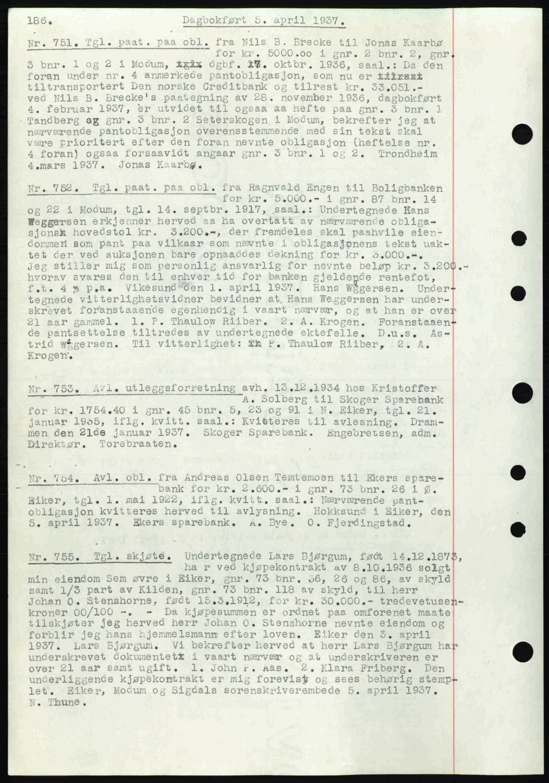 Eiker, Modum og Sigdal sorenskriveri, SAKO/A-123/G/Ga/Gab/L0035: Mortgage book no. A5, 1937-1937, Diary no: : 751/1937