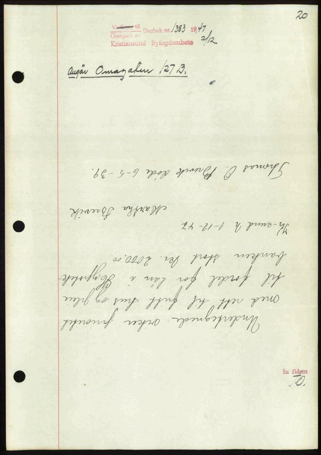 Kristiansund byfogd, AV/SAT-A-4587/A/27: Mortgage book no. 44, 1947-1948, Diary no: : 1383/1947