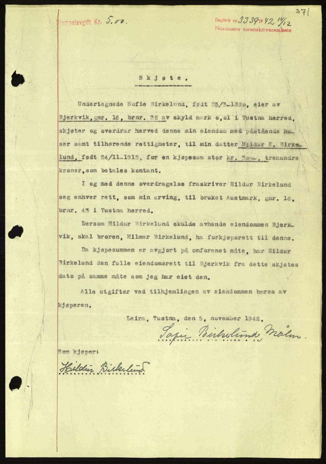 Nordmøre sorenskriveri, AV/SAT-A-4132/1/2/2Ca: Mortgage book no. A94, 1942-1943, Diary no: : 3339/1942