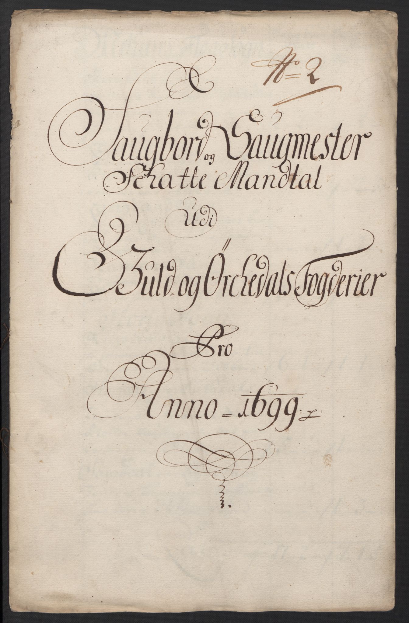 Rentekammeret inntil 1814, Reviderte regnskaper, Fogderegnskap, AV/RA-EA-4092/R60/L3949: Fogderegnskap Orkdal og Gauldal, 1699, p. 279