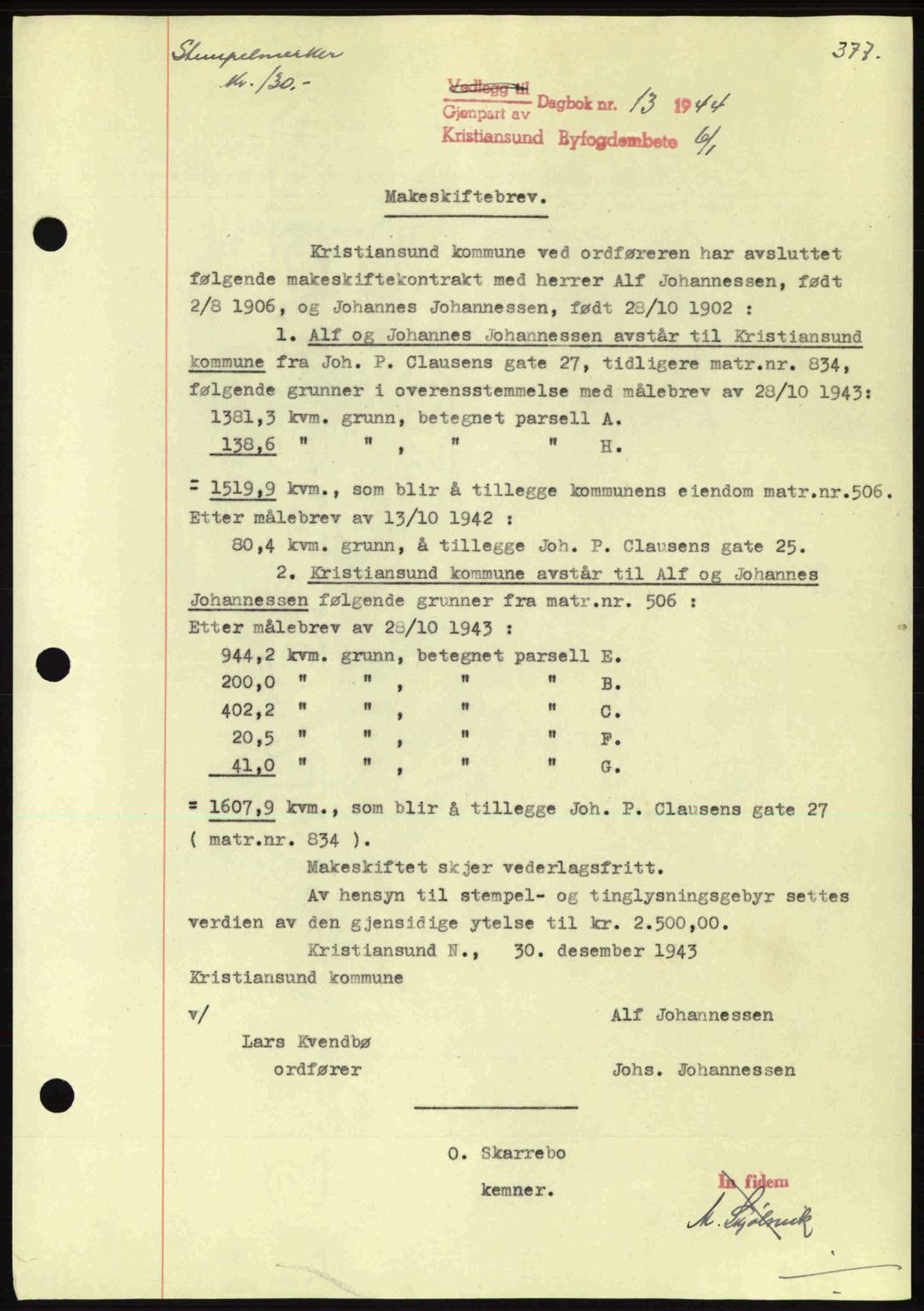 Kristiansund byfogd, AV/SAT-A-4587/A/27: Mortgage book no. 34, 1941-1945, Diary no: : 13/1944