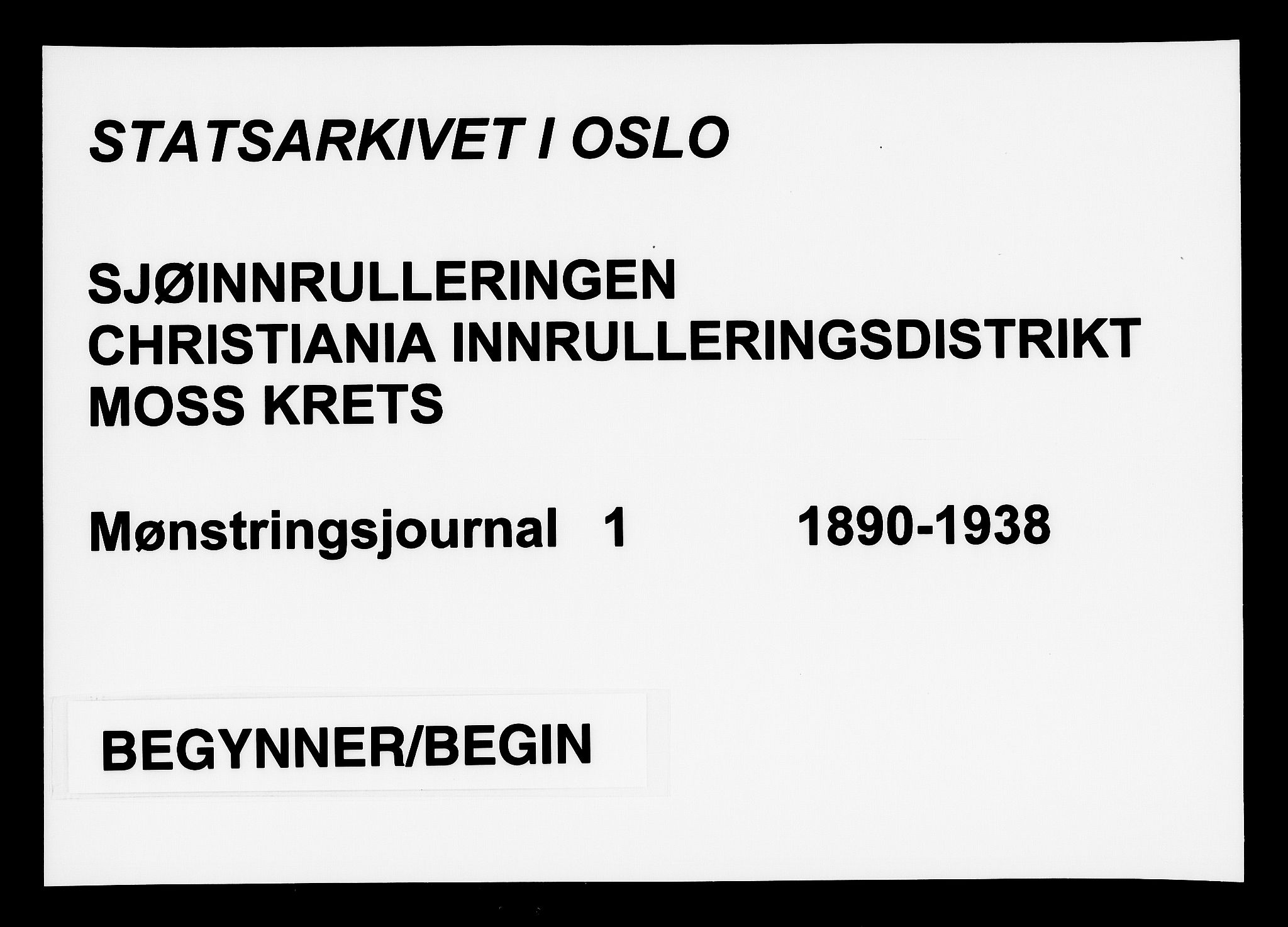 Moss mønstringskontor, SAO/A-10569d/G/Ga/L0001: Mønstringsjournal, 1890-1938, p. 1