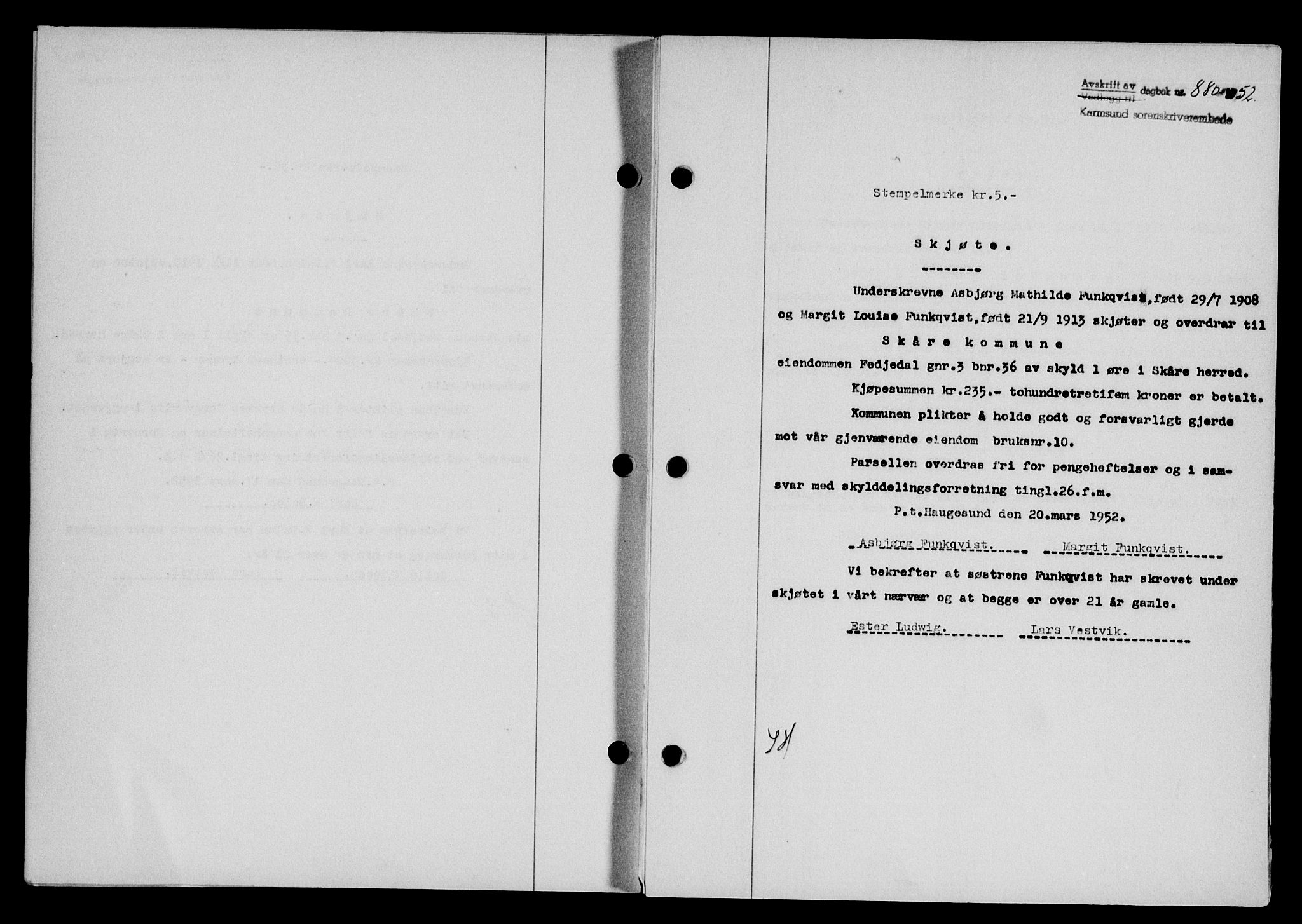Karmsund sorenskriveri, SAST/A-100311/01/II/IIB/L0105: Mortgage book no. 85A, 1952-1952, Diary no: : 880/1952