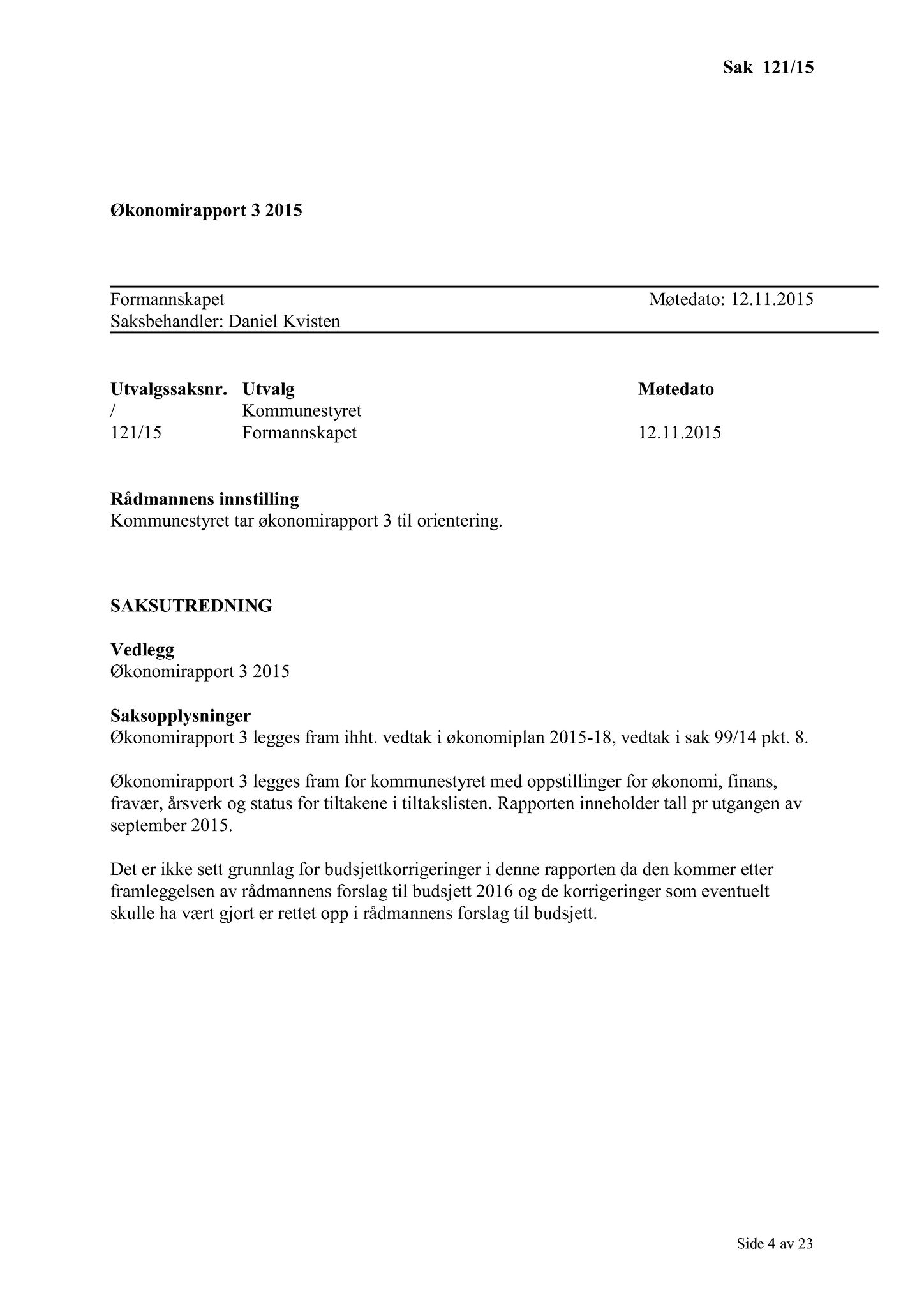 Klæbu Kommune, TRKO/KK/02-FS/L008: Formannsskapet - Møtedokumenter, 2015, p. 3158