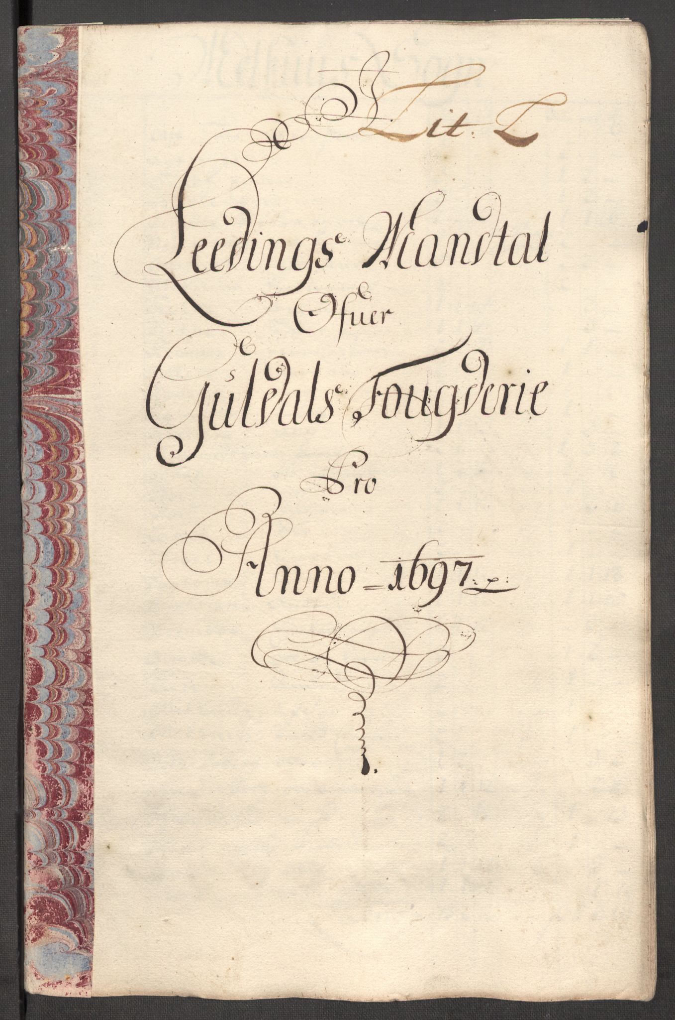 Rentekammeret inntil 1814, Reviderte regnskaper, Fogderegnskap, AV/RA-EA-4092/R60/L3947: Fogderegnskap Orkdal og Gauldal, 1697, p. 399