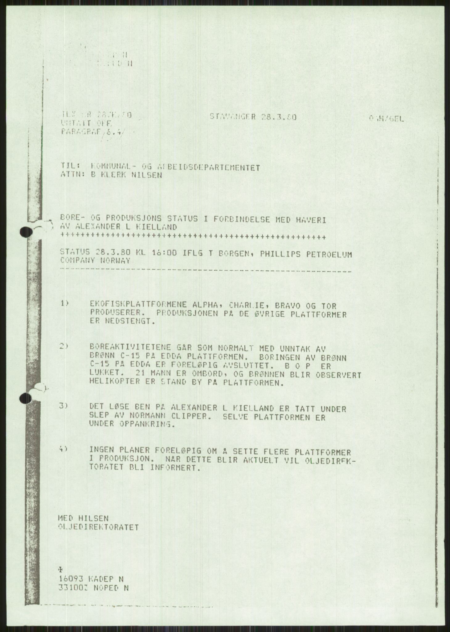 Justisdepartementet, Granskningskommisjonen ved Alexander Kielland-ulykken 27.3.1980, RA/S-1165/D/L0011: 0001 Politiavhør/G Oljedirektoratet (G5)/0003 Møter, beslutninger m.v. vedr. arbeidet til kommisjonen, 1980-1981, p. 912