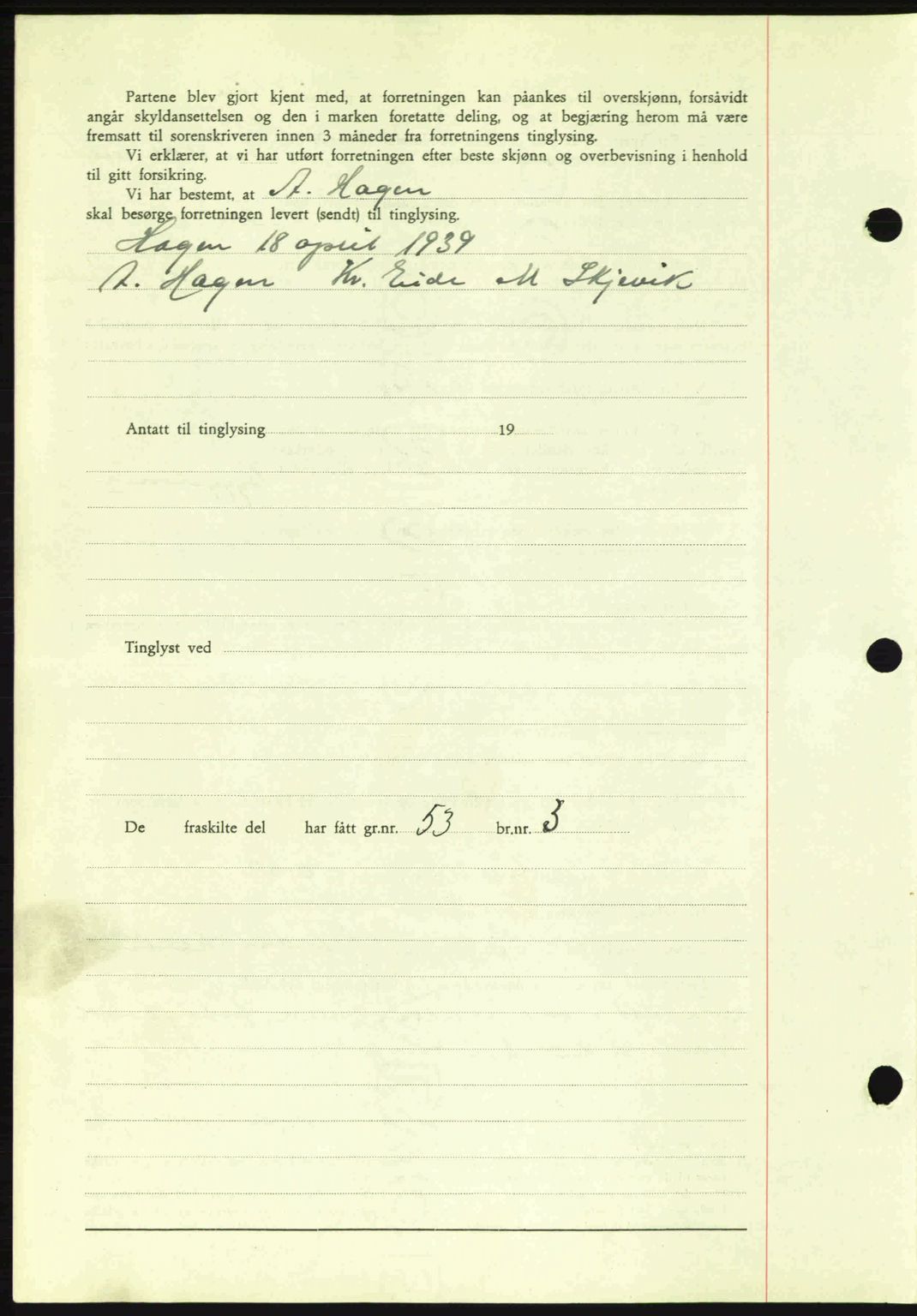 Romsdal sorenskriveri, AV/SAT-A-4149/1/2/2C: Mortgage book no. A7, 1939-1939, Diary no: : 1393/1939