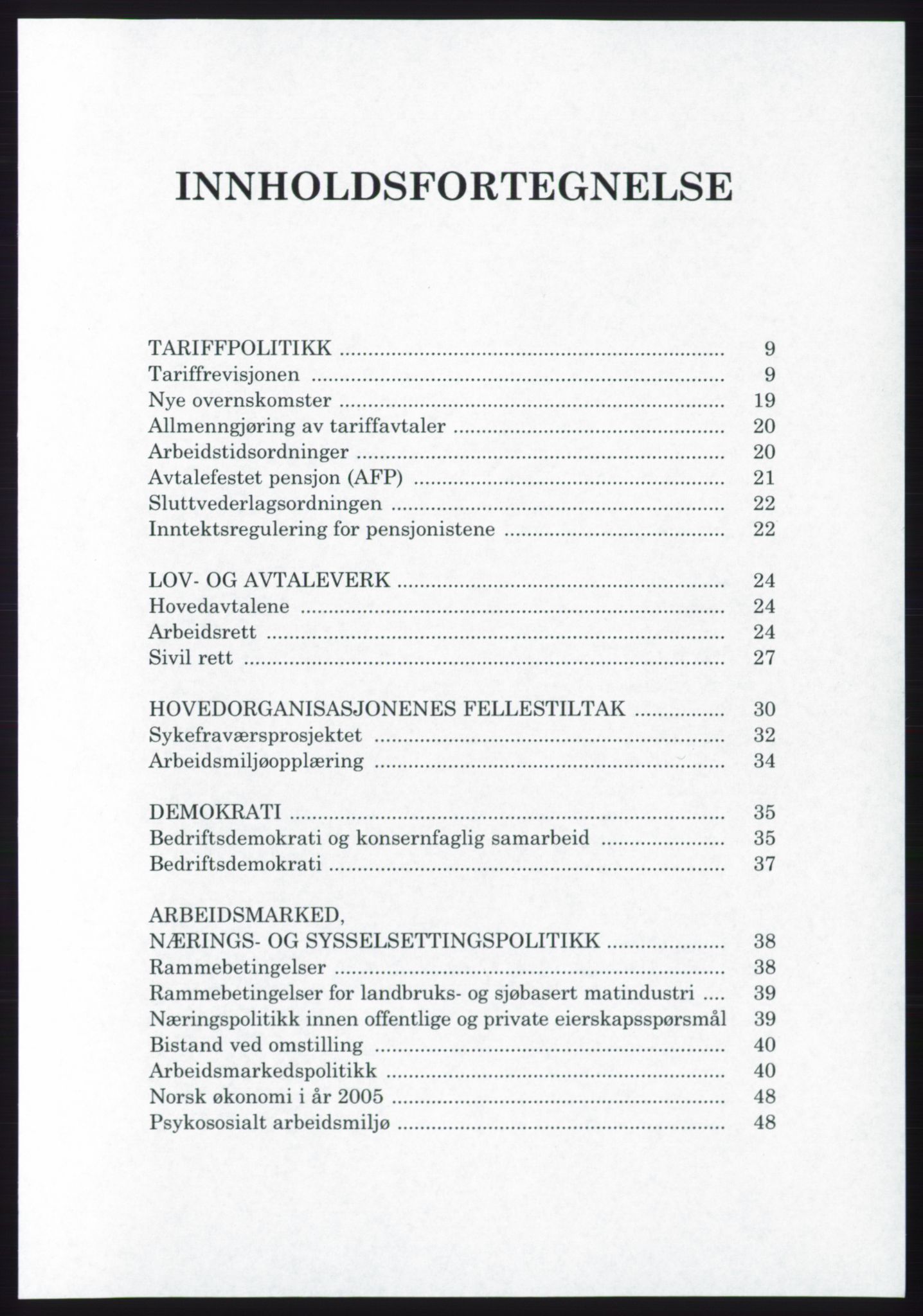 Landsorganisasjonen i Norge - publikasjoner, AAB/-/-/-: Landsorganisasjonens beretning for 2005, 2005, p. 3