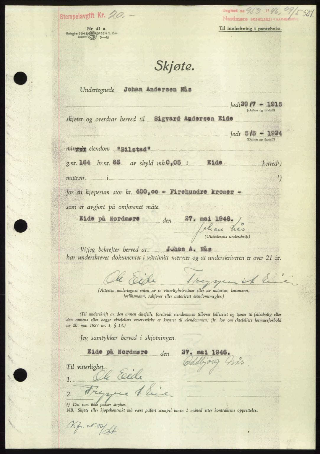 Nordmøre sorenskriveri, AV/SAT-A-4132/1/2/2Ca: Mortgage book no. A101, 1946-1946, Diary no: : 953/1946