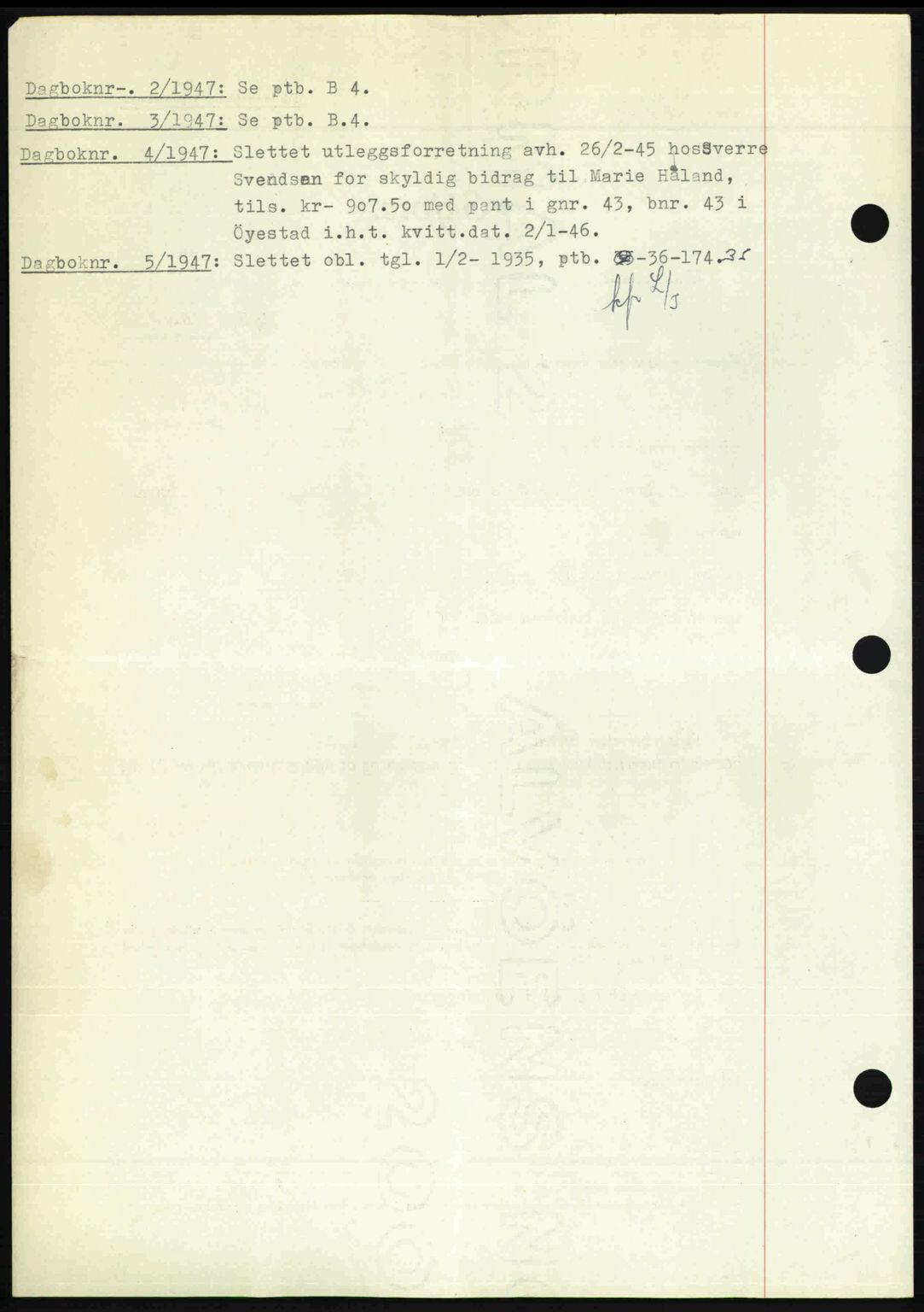 Nedenes sorenskriveri, SAK/1221-0006/G/Gb/Gba/L0056: Mortgage book no. A8, 1946-1947, Diary no: : 2/1947