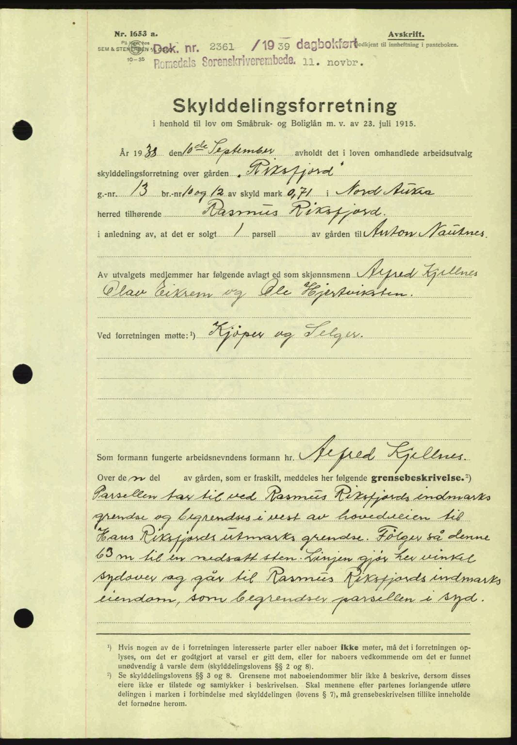 Romsdal sorenskriveri, AV/SAT-A-4149/1/2/2C: Mortgage book no. A7, 1939-1939, Diary no: : 2361/1939