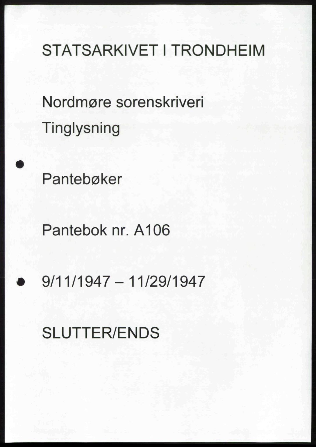 Nordmøre sorenskriveri, AV/SAT-A-4132/1/2/2Ca: Mortgage book no. A106, 1947-1947