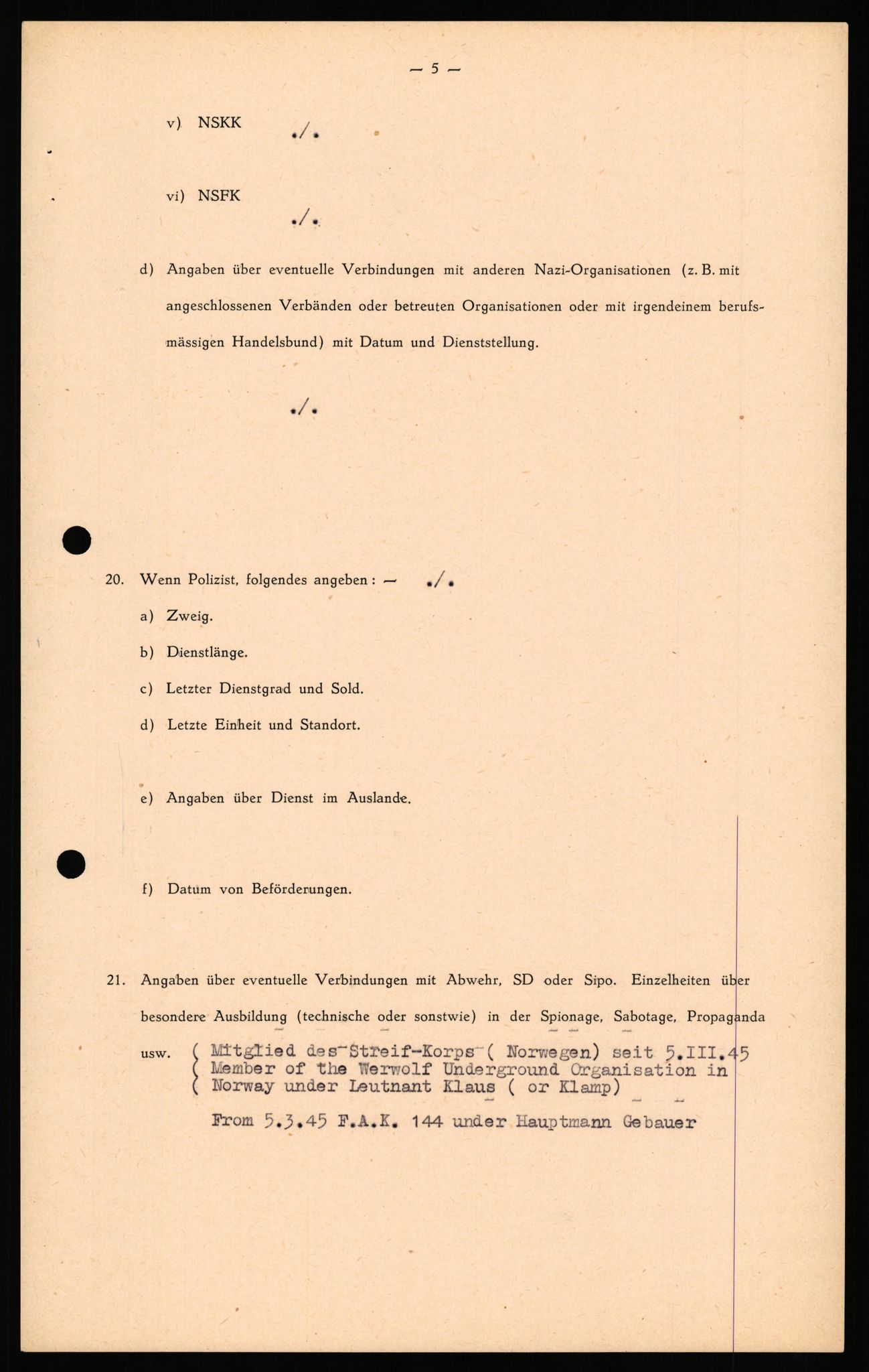 Forsvaret, Forsvarets overkommando II, AV/RA-RAFA-3915/D/Db/L0038: CI Questionaires. Tyske okkupasjonsstyrker i Norge. Østerrikere., 1945-1946, p. 6