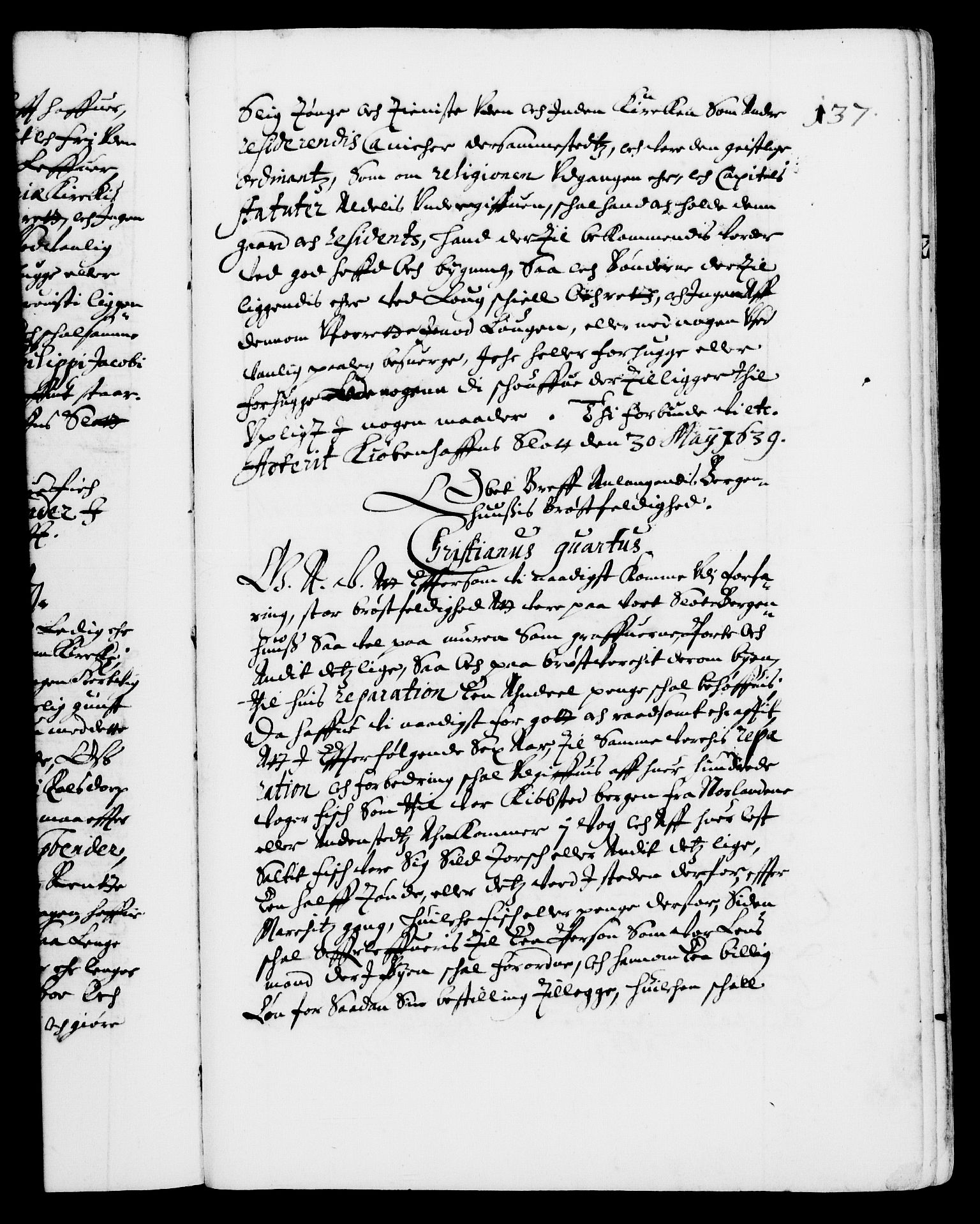 Danske Kanselli 1572-1799, AV/RA-EA-3023/F/Fc/Fca/Fcaa/L0006: Norske registre (mikrofilm), 1637-1642, p. 137a