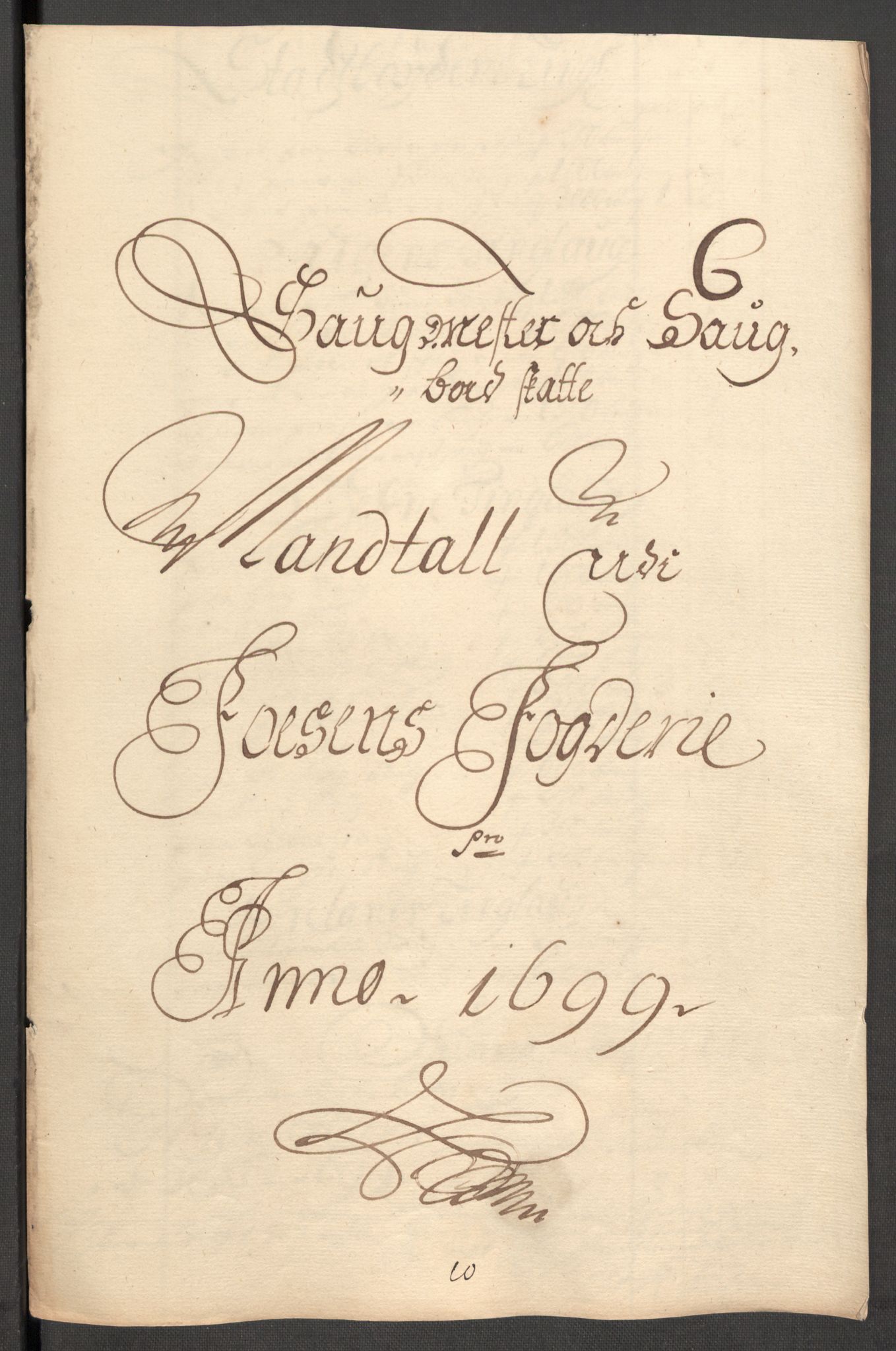 Rentekammeret inntil 1814, Reviderte regnskaper, Fogderegnskap, RA/EA-4092/R57/L3853: Fogderegnskap Fosen, 1698-1699, p. 335