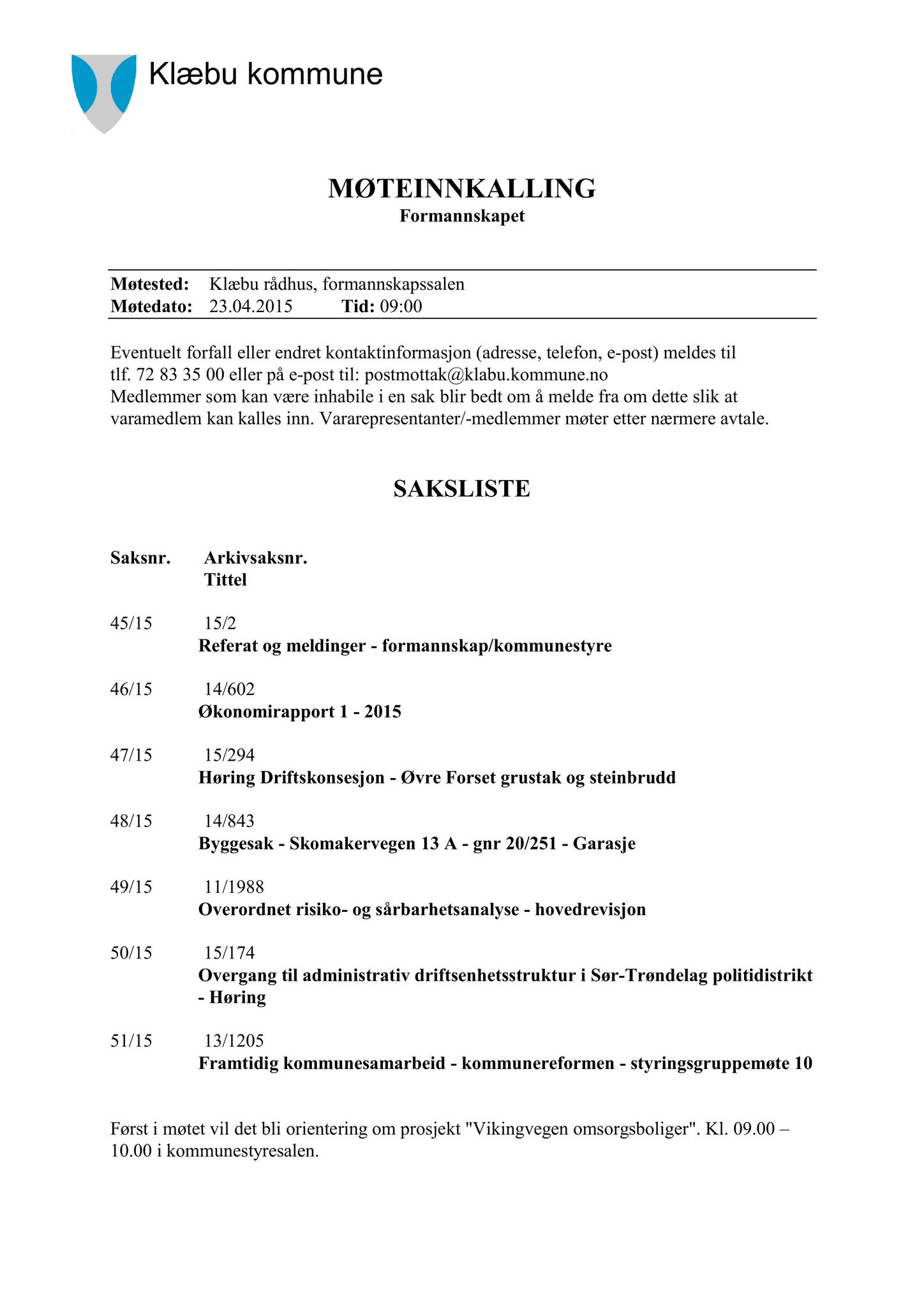 Klæbu Kommune, TRKO/KK/02-FS/L008: Formannsskapet - Møtedokumenter, 2015, p. 1328