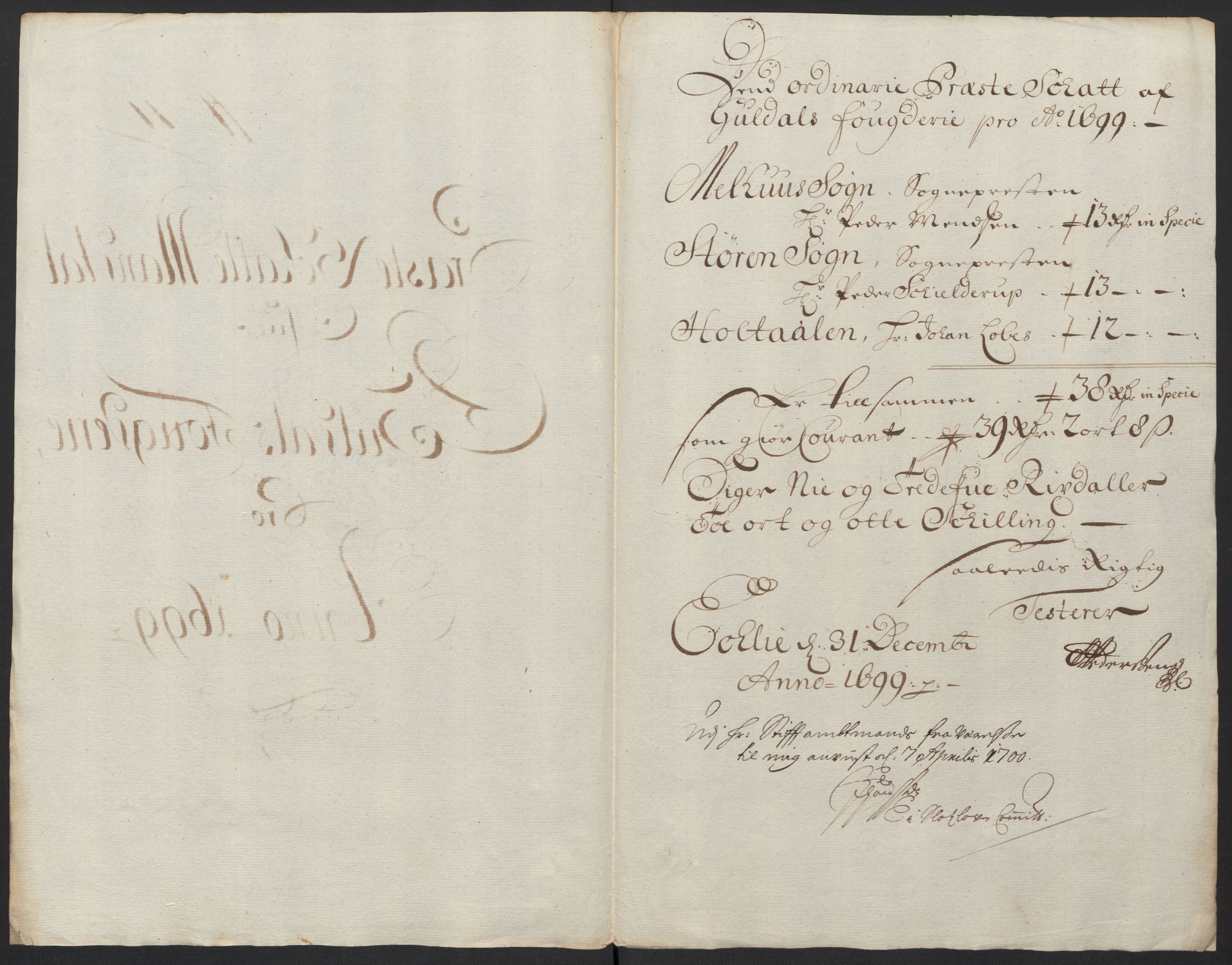 Rentekammeret inntil 1814, Reviderte regnskaper, Fogderegnskap, AV/RA-EA-4092/R60/L3949: Fogderegnskap Orkdal og Gauldal, 1699, p. 350