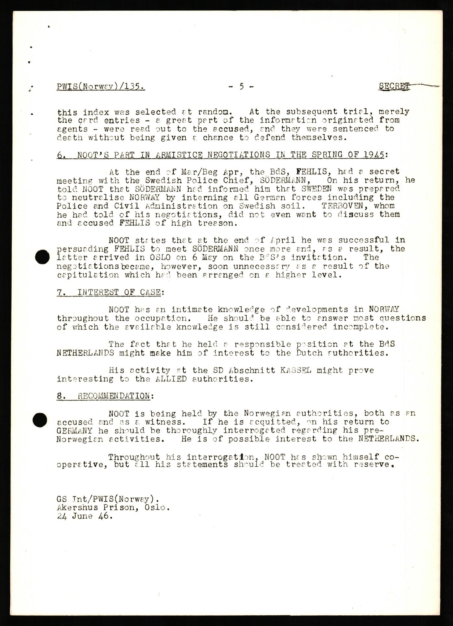 Forsvaret, Forsvarets overkommando II, AV/RA-RAFA-3915/D/Db/L0024: CI Questionaires. Tyske okkupasjonsstyrker i Norge. Tyskere., 1945-1946, p. 313