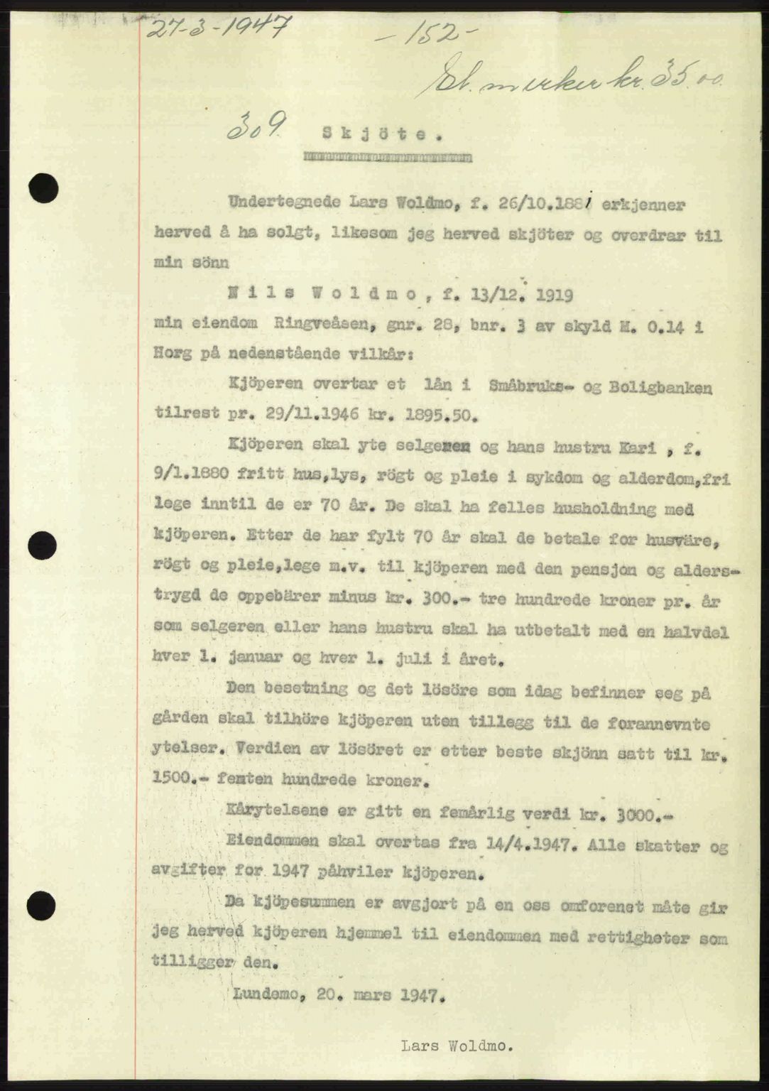 Gauldal sorenskriveri, SAT/A-0014/1/2/2C: Mortgage book no. A3, 1947-1947, Diary no: : 309/1947