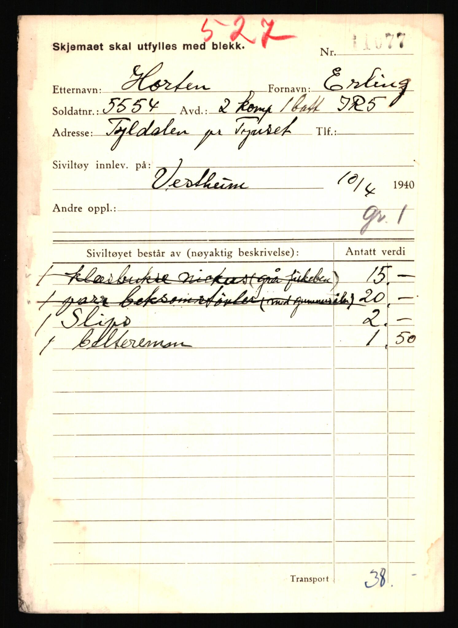 Justisdepartementet, Oppgjørsavdelingen, AV/RA-S-1056/G/Gb/L0034: Oppgaver over ettersøkte sivile effekter. Horten, Arthur - Hæstad, Lars, 1940-1942, p. 5