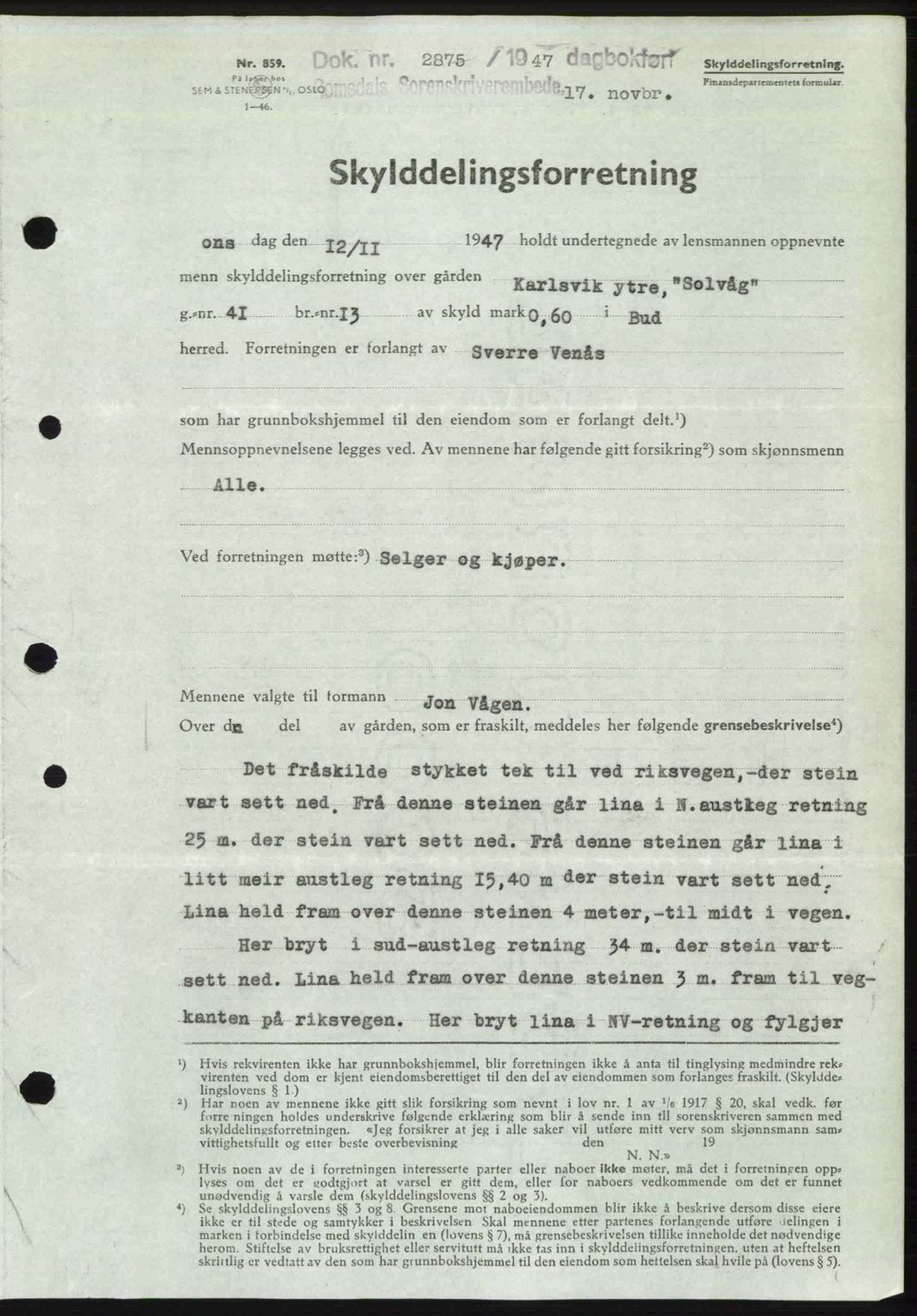 Romsdal sorenskriveri, SAT/A-4149/1/2/2C: Mortgage book no. A24, 1947-1947, Diary no: : 2875/1947