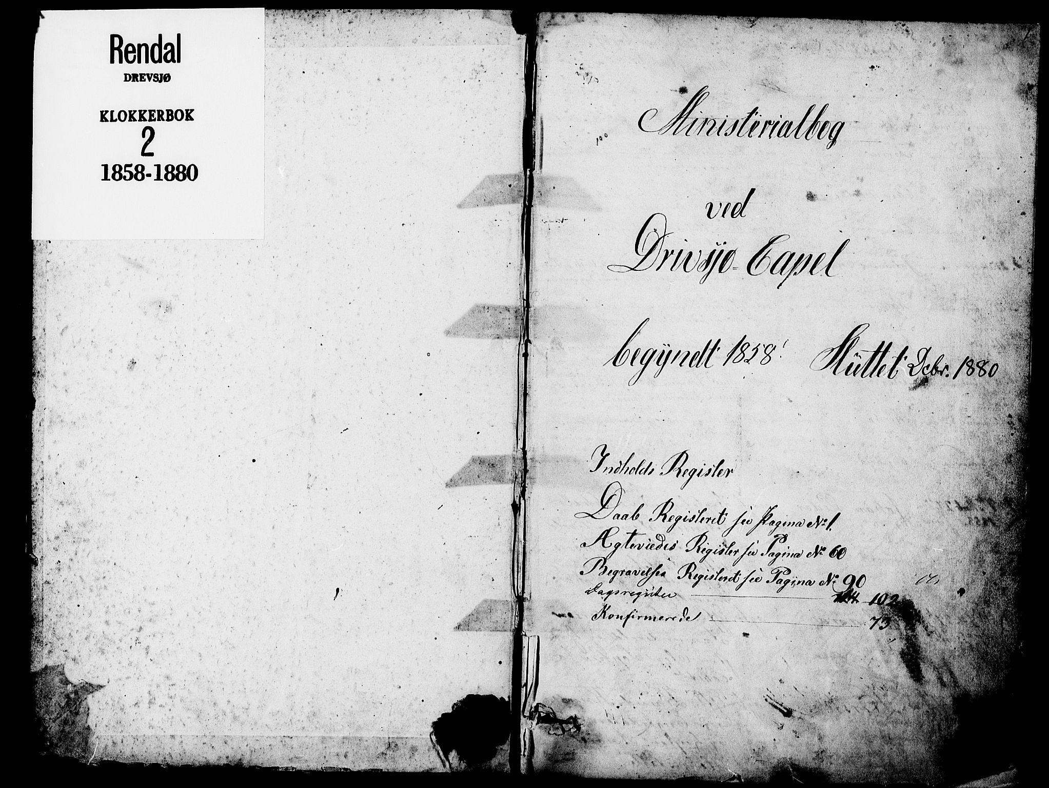Rendalen prestekontor, SAH/PREST-054/H/Ha/Hab/L0002: Parish register (copy) no. 2, 1858-1880