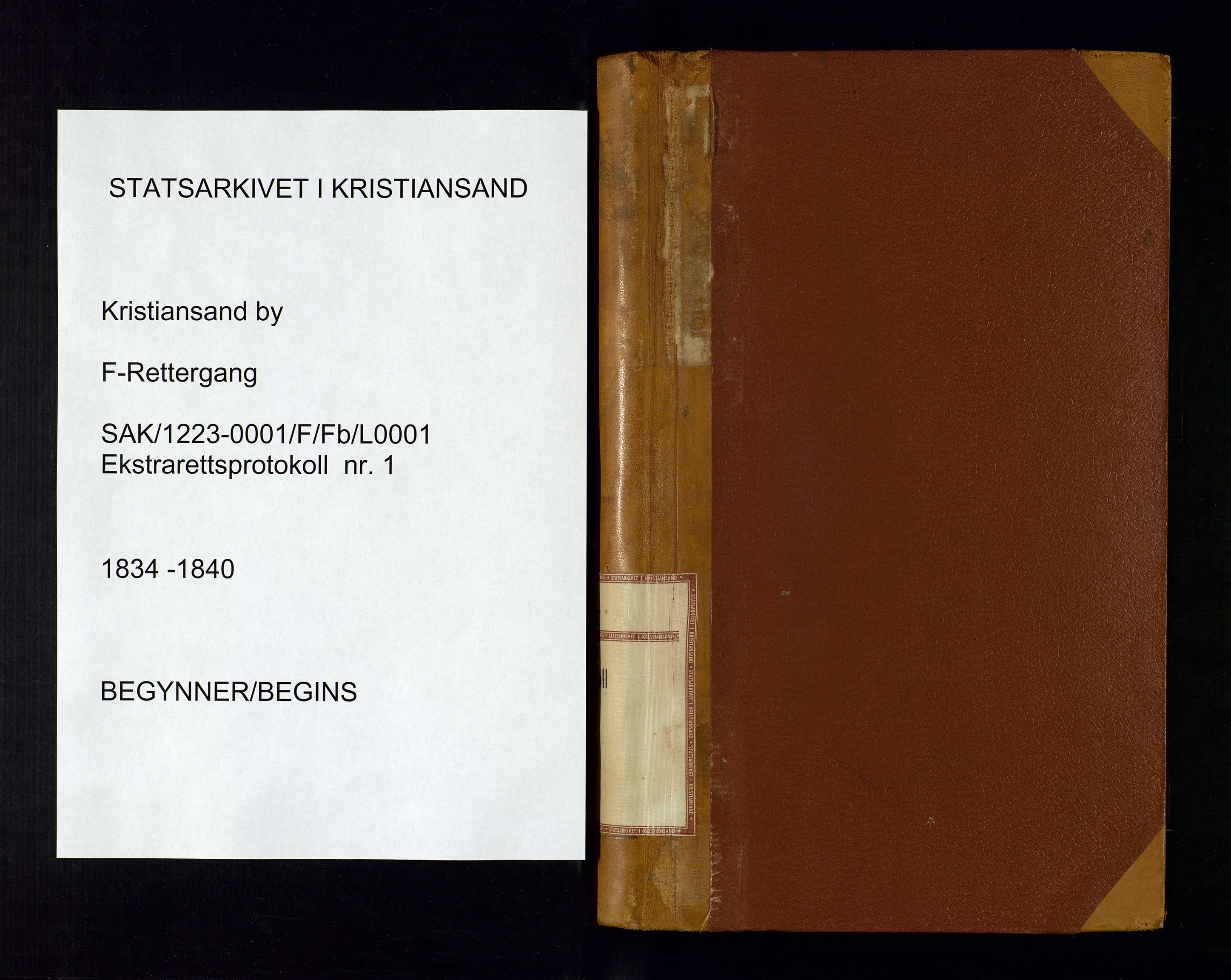 Kristiansand byrett, AV/SAK-1223-0001/F/Fb/L0001: Ekstrarettsprotokoll nr. 1 med register, 1834-1840