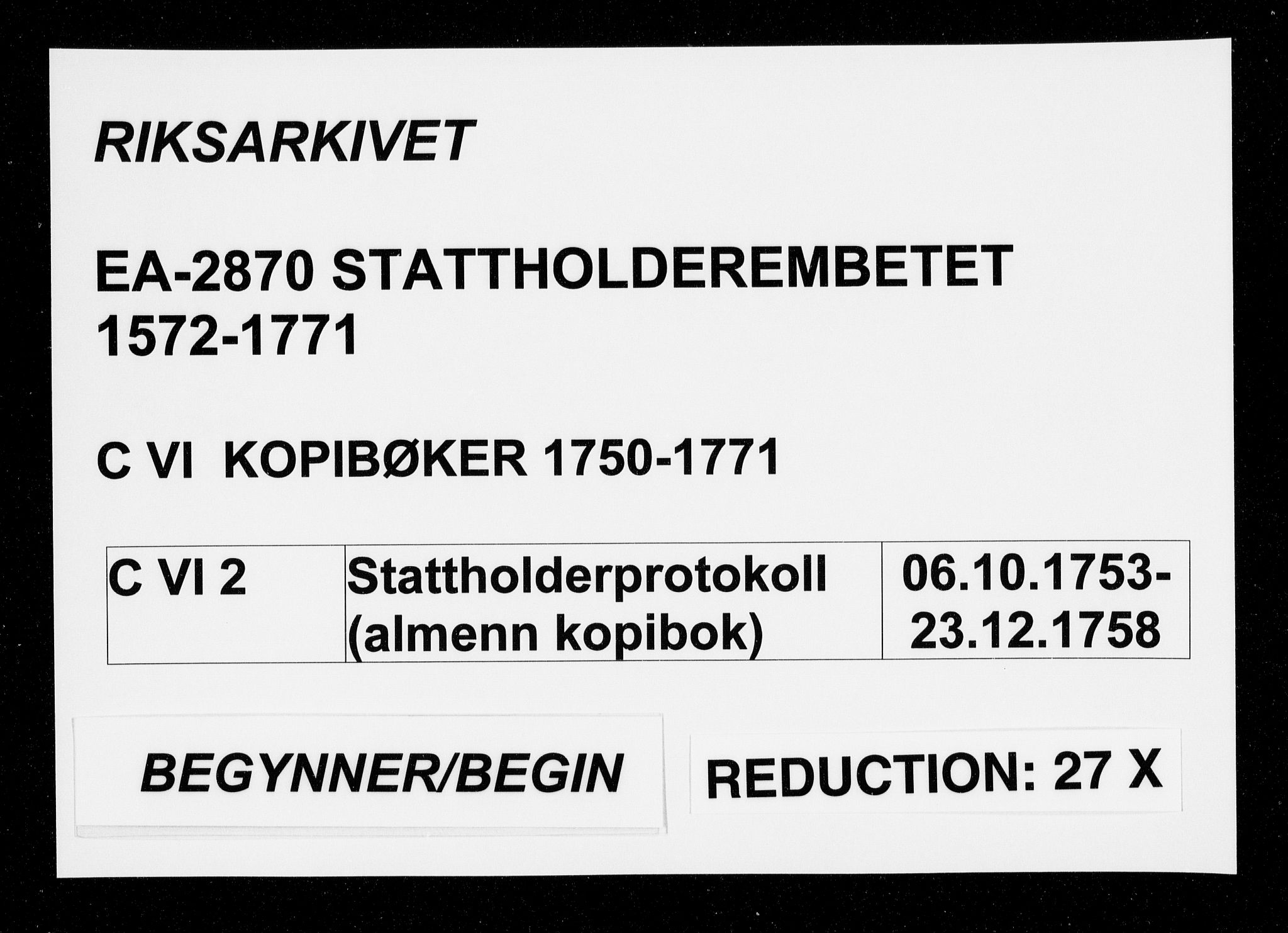 Stattholderembetet 1572-1771, AV/RA-EA-2870/Bf/L0002: Stattholderprotokoll (allmenn kopibok), 1753-1758