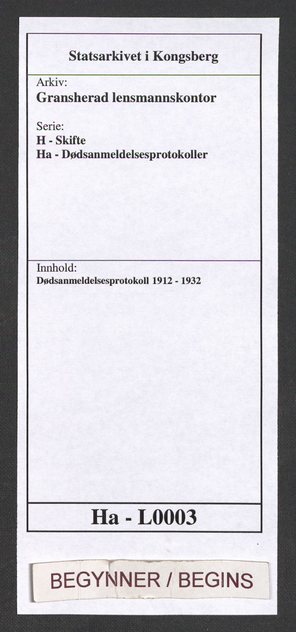 Gransherad lensmannskontor, SAKO/A-557/H/Ha/L0003: Dødsanmeldelsesprotokoll, 1912-1932