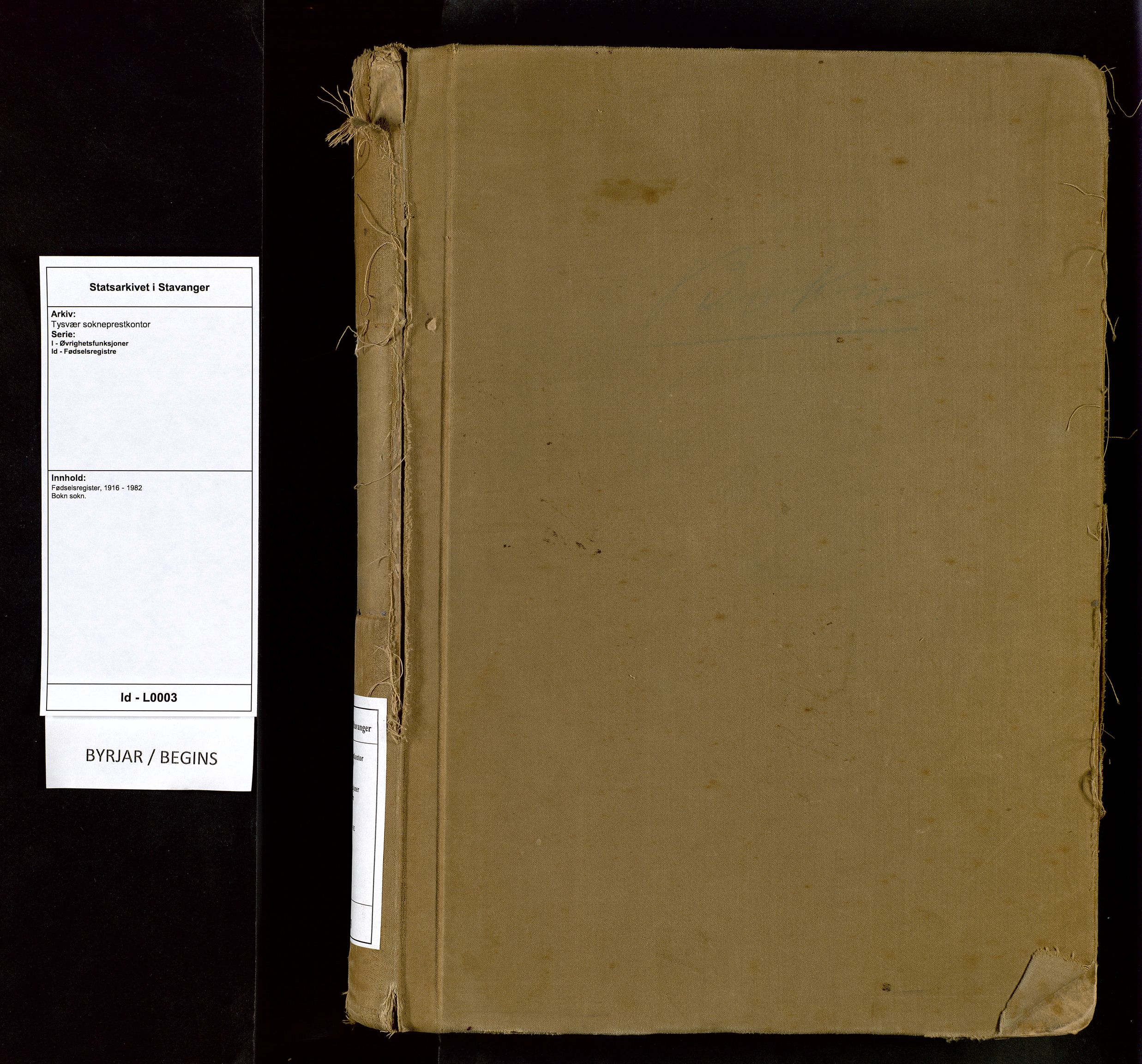 Tysvær sokneprestkontor, SAST/A -101864/I/Id/L0003: Birth register no. 3, 1916-1982