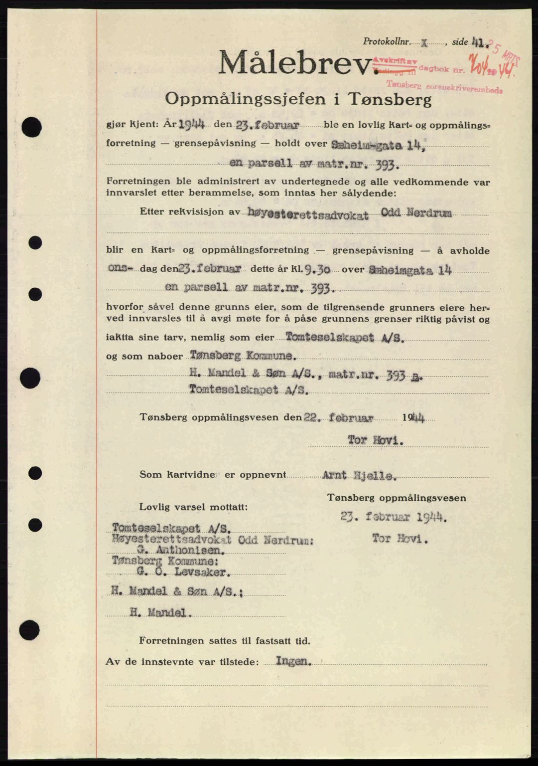 Tønsberg sorenskriveri, AV/SAKO-A-130/G/Ga/Gaa/L0015: Mortgage book no. A15, 1944-1944, Diary no: : 704/1944